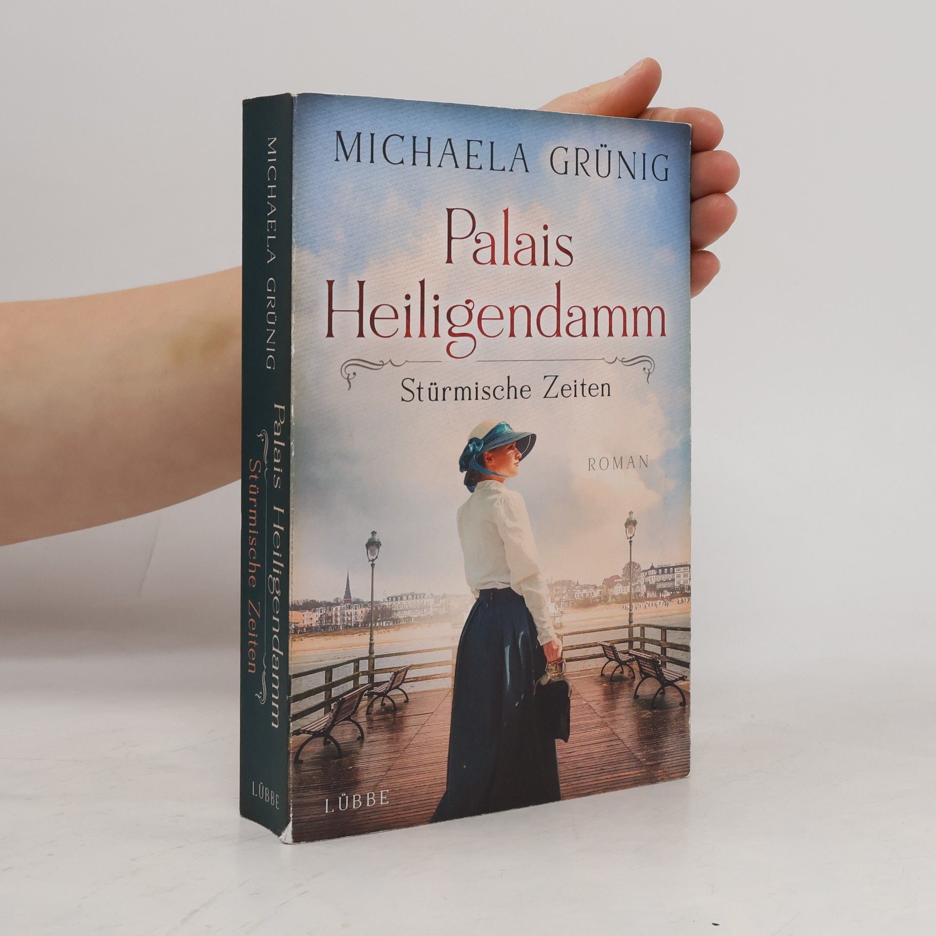 Michaela Grünig Palais Heiligendamm - Stürmische Zeiten