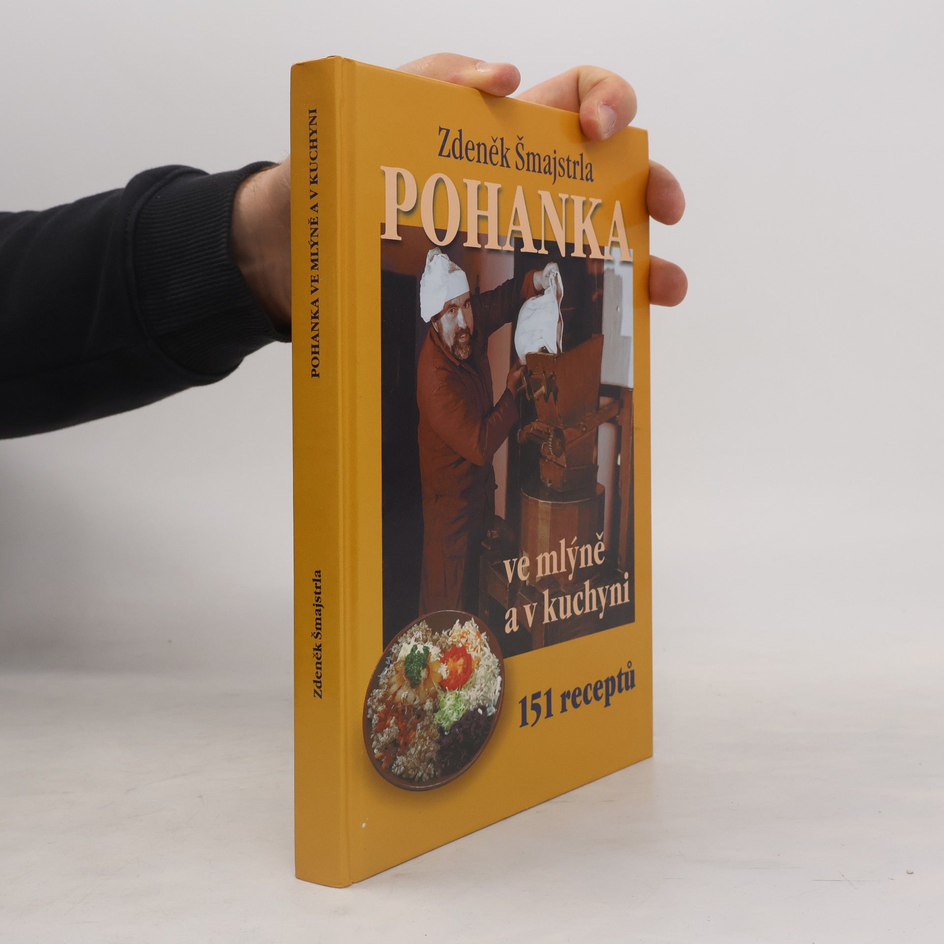 Zdeněk Šmajstrla Pohanka ve mlýně a v kuchyni