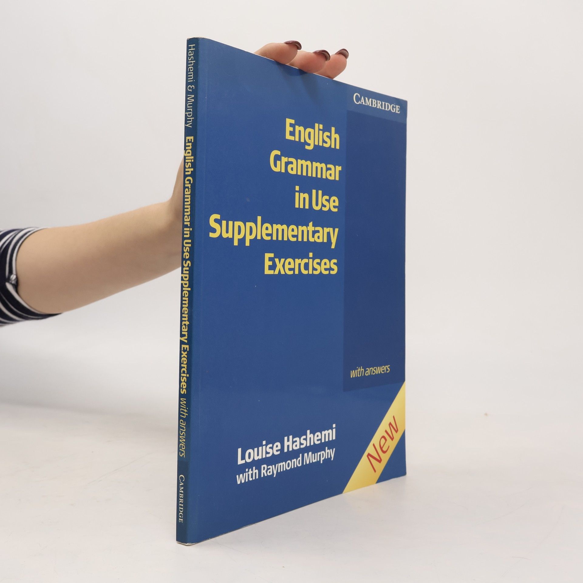 Raymond Murphy English Grammar in Use: Supplementary Exercises: With Answers