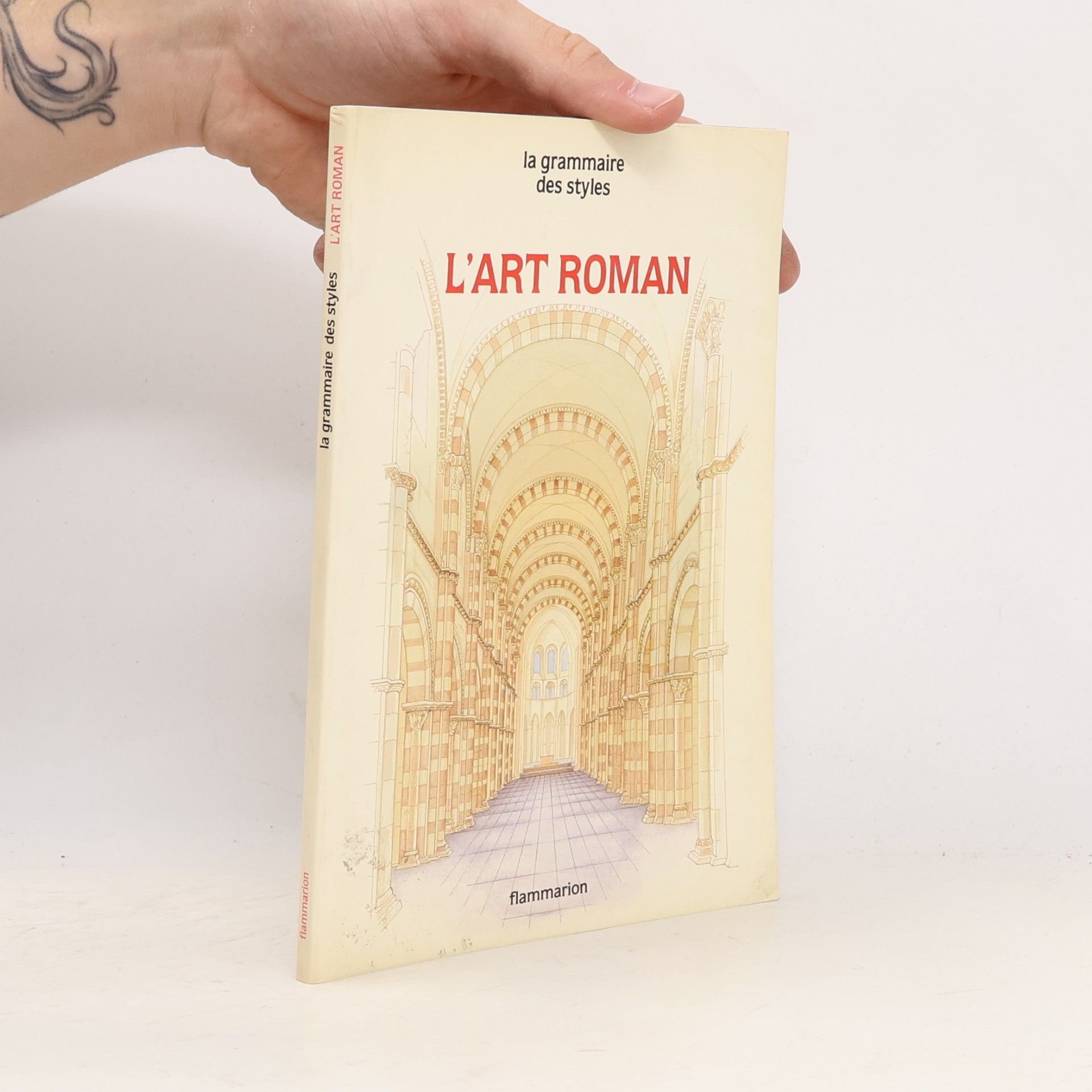 Thérèse Castieau-Barrielle La grammaire des styles: L'art roman