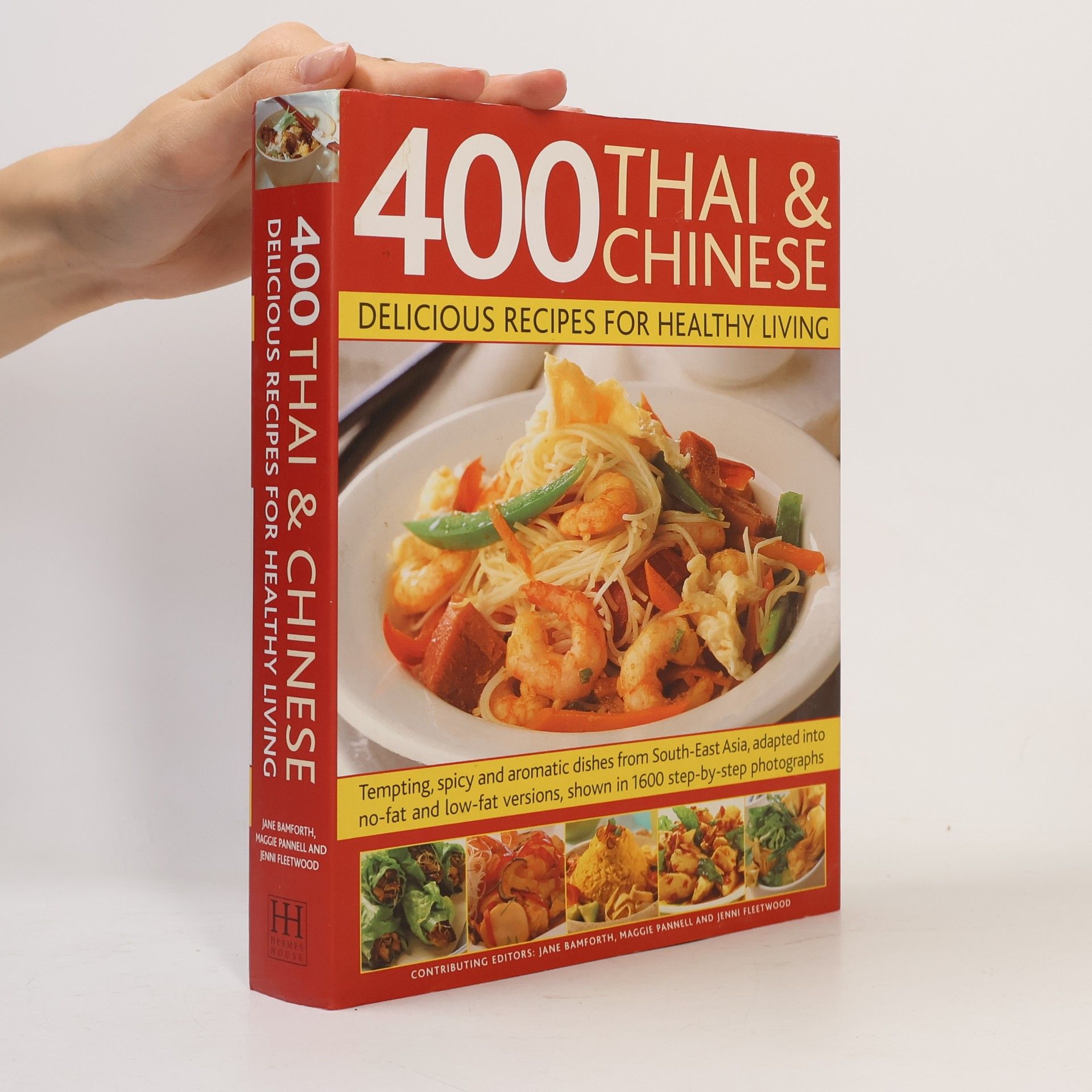 Kolektiv autorů 400 Thai & Chinese Delicious Recipes for Healthy Living