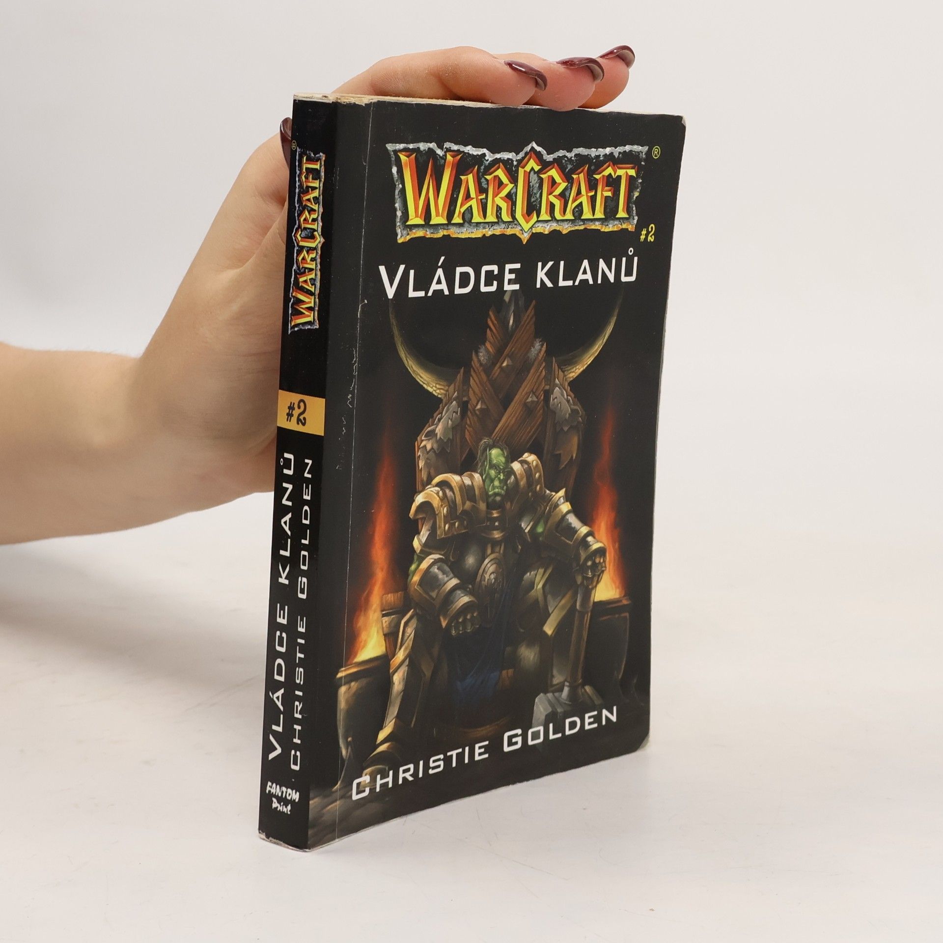 Christie Golden WarCraft. Vládce klanů. 2. díl