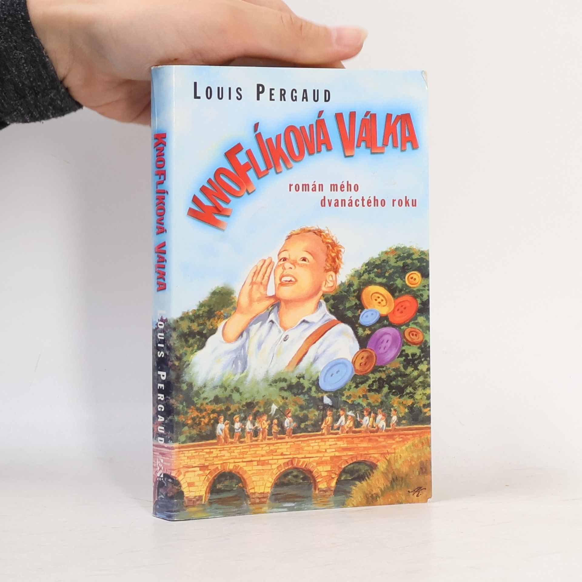 Louis Pergaud Knoflíková válka