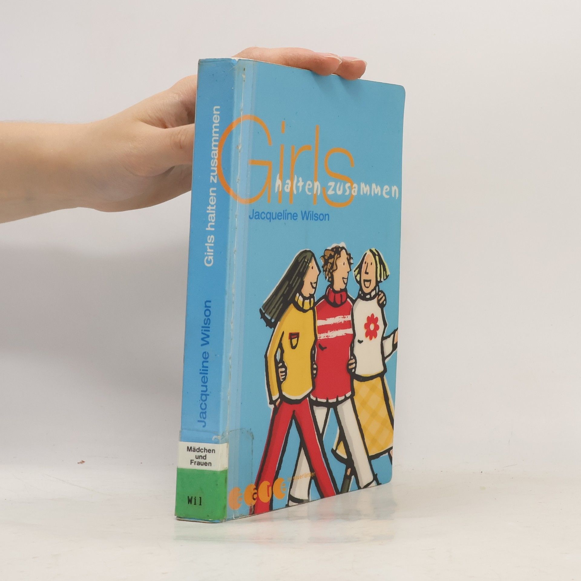 Jacqueline Wilson Girls halten zusammen