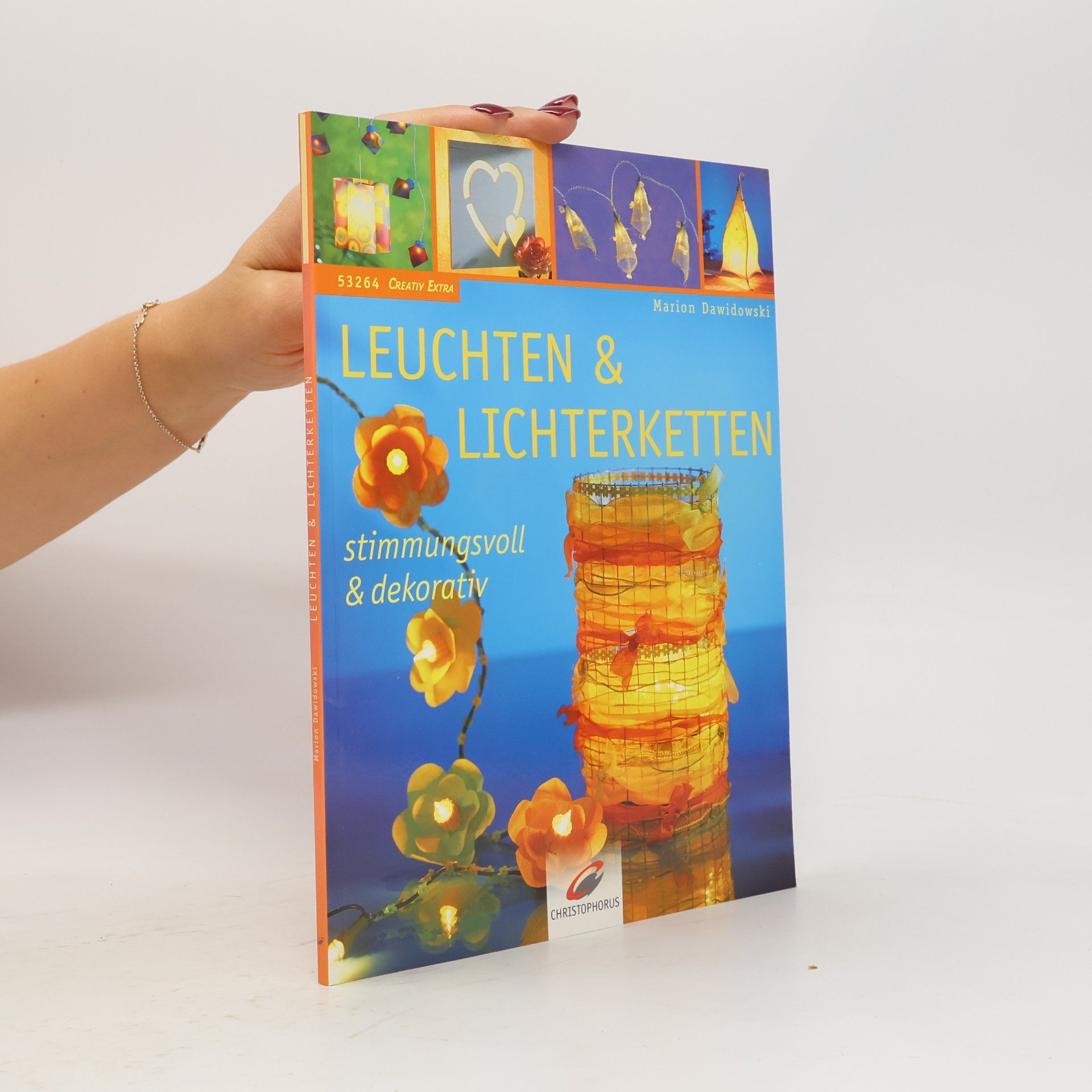 Marion Dawidowski Leuchten & Lichterketten