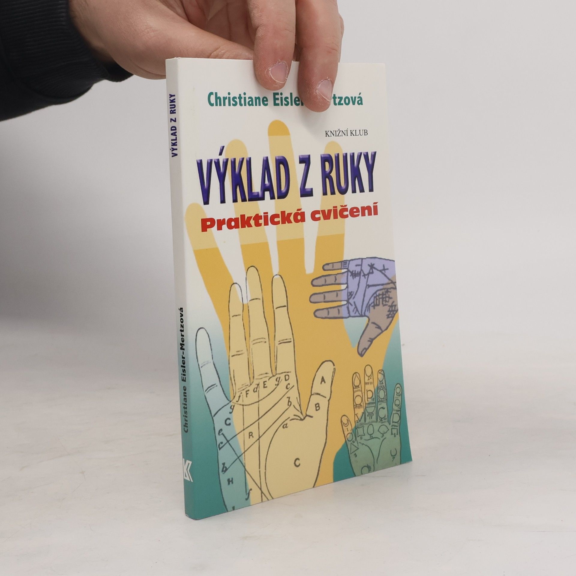 Christiane Eisler Mertz Výklad z ruky