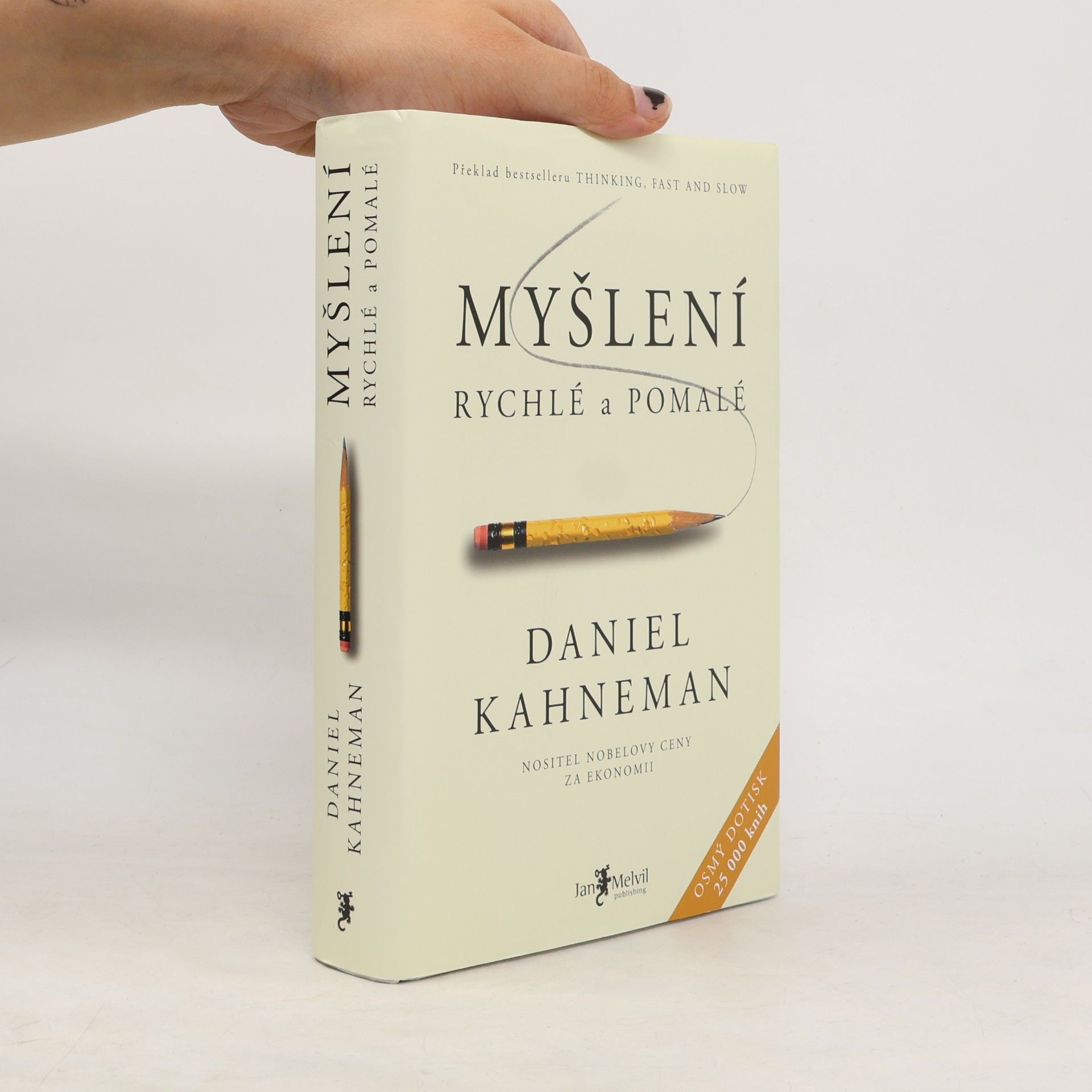 Daniel Kahneman Myšlení: Rychlé a pomalé