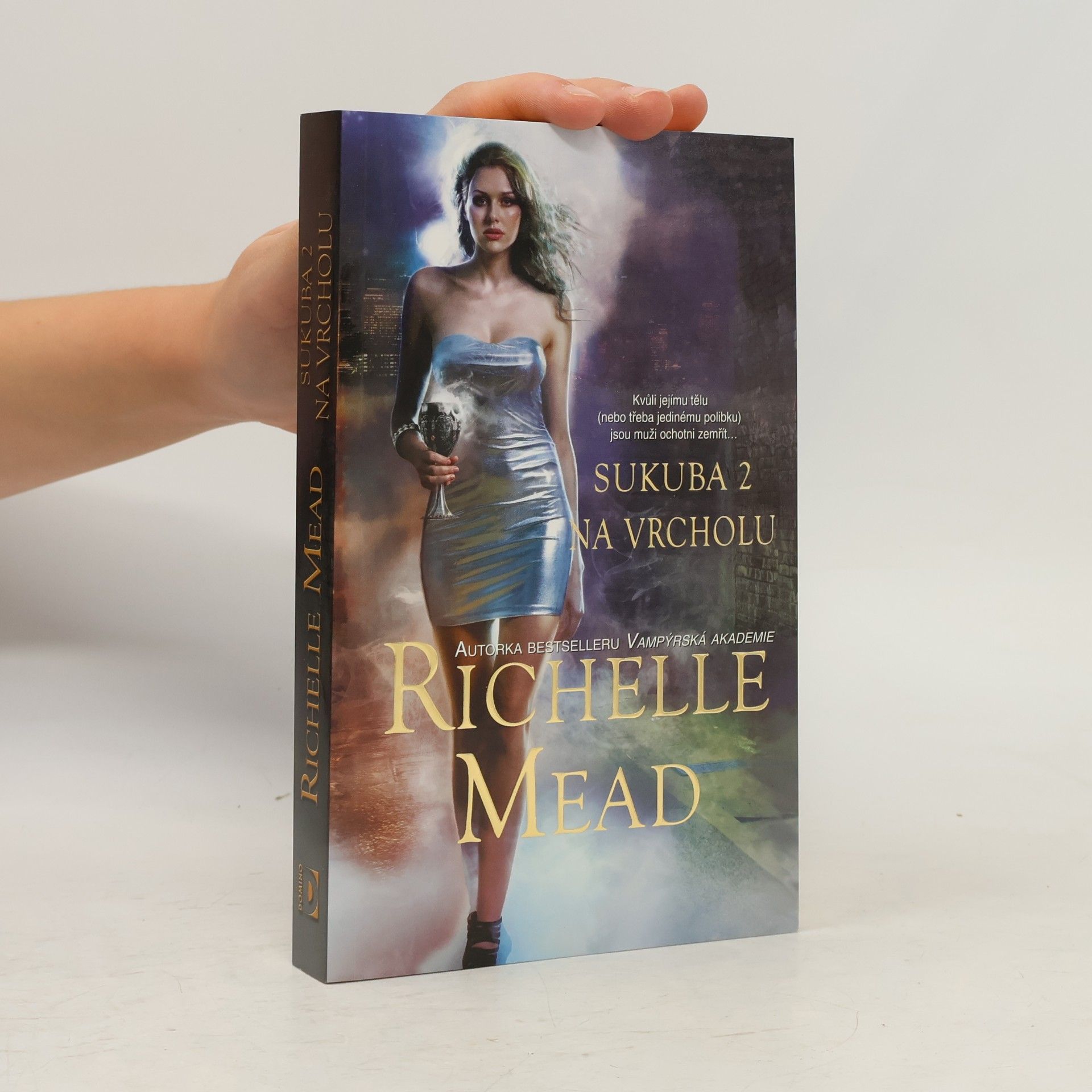 Richelle Mead Sukuba 2. Na vrcholu