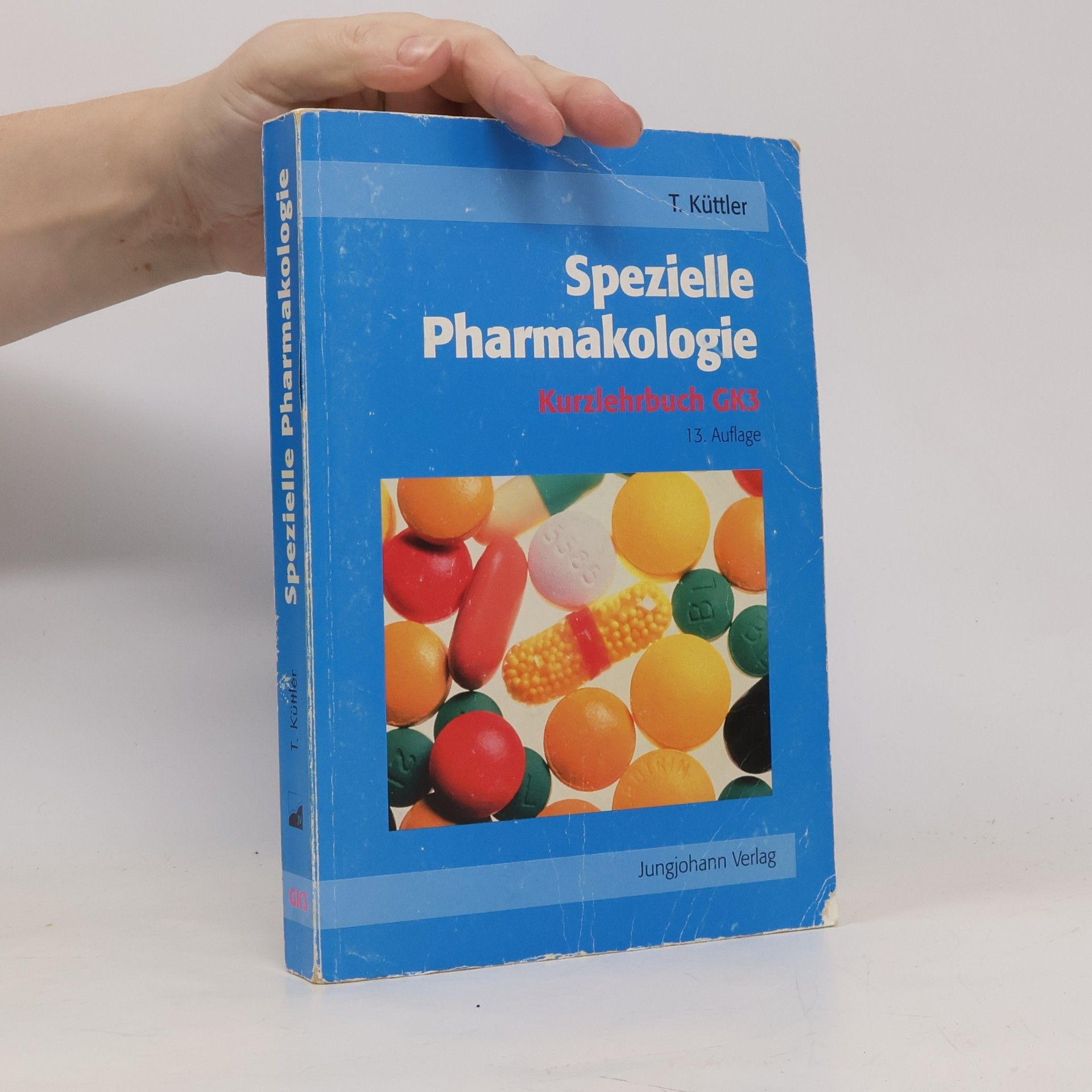 Thomas Küttler Spezielle Pharmakologie