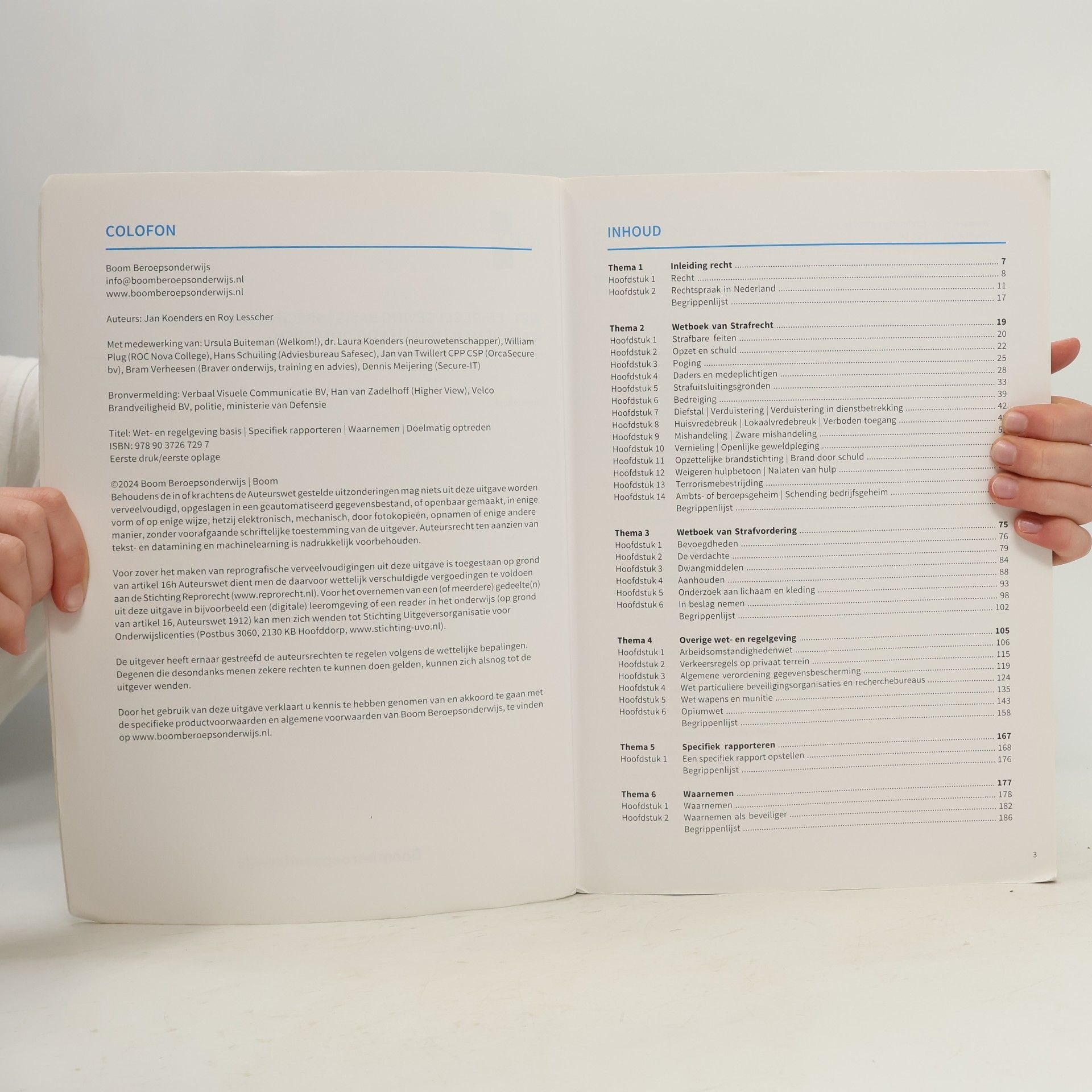 Jan Koenders Wet- en regelgeving basis | Specifiek rapporteren | Waarnemen | Doelmatig optreden 2/3