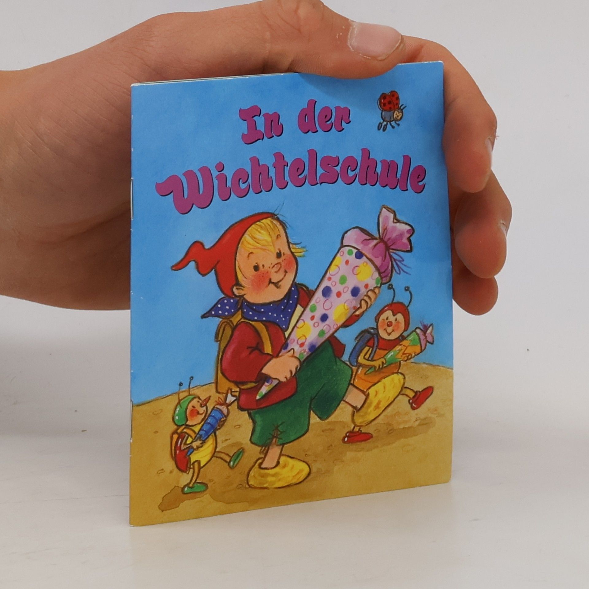 Autorenkollektiv In der Wichtelschule