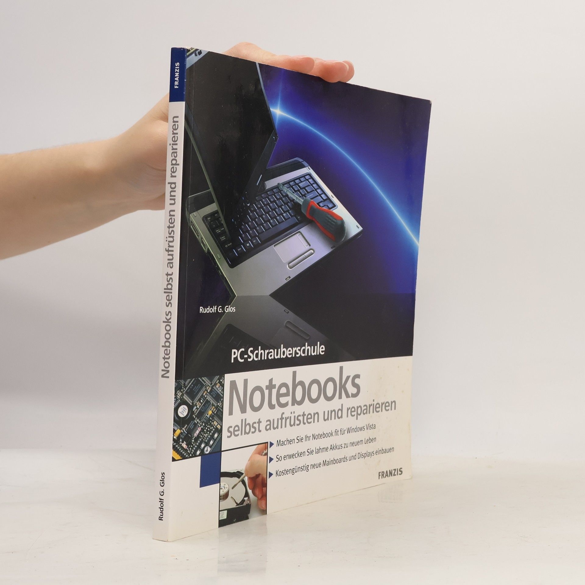 Rudolf G. Glos Notebooks selbst aufrüsten und reparieren