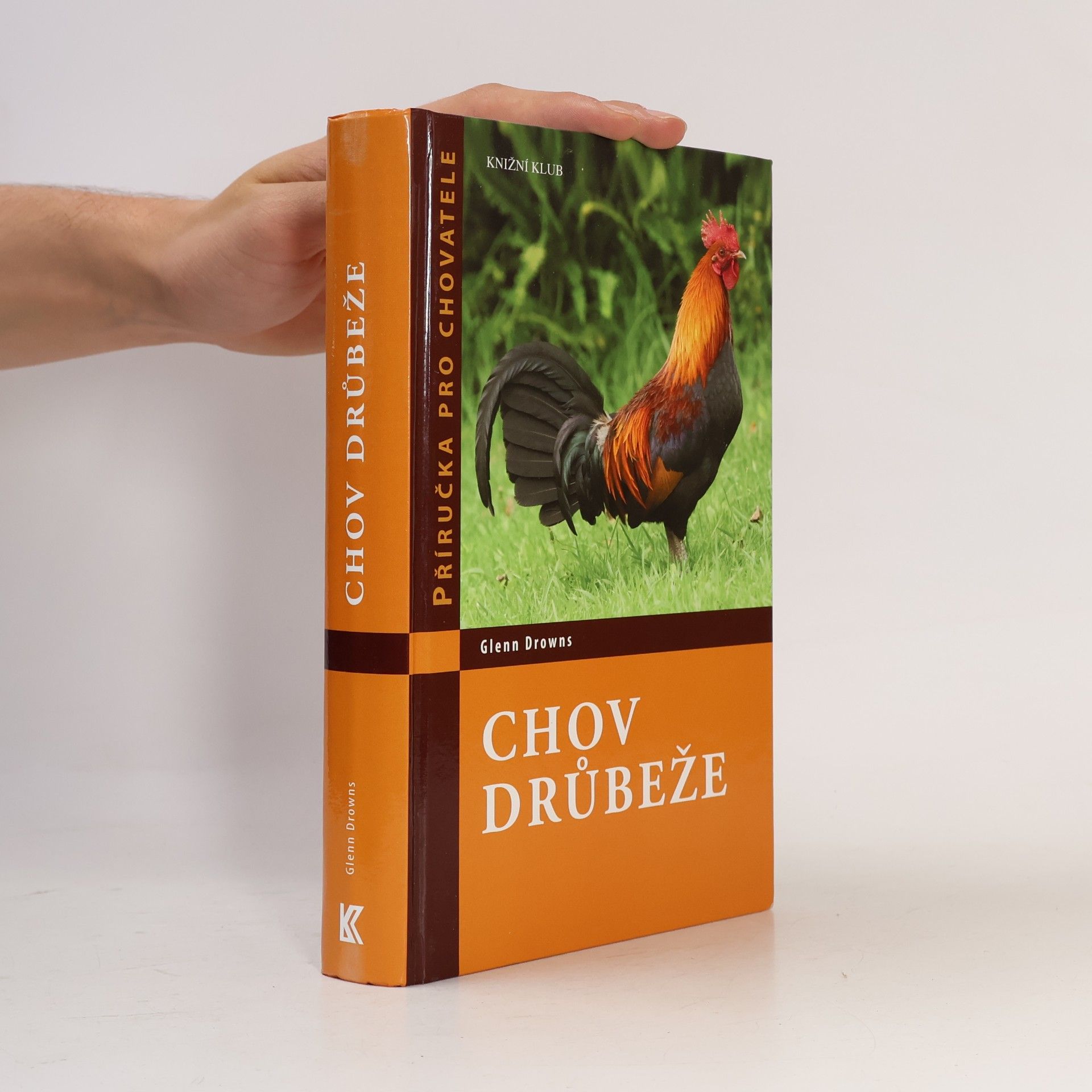 Glenn Drowns Chov drůbeže
