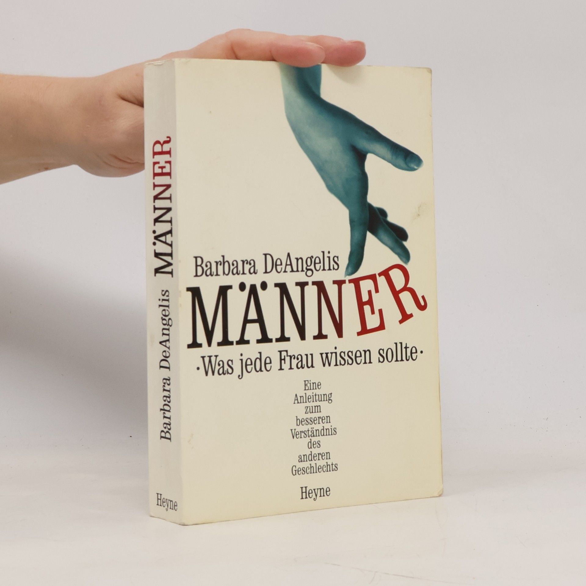 Barbara De Angelis Männer. Was jede Frau wissen sollte