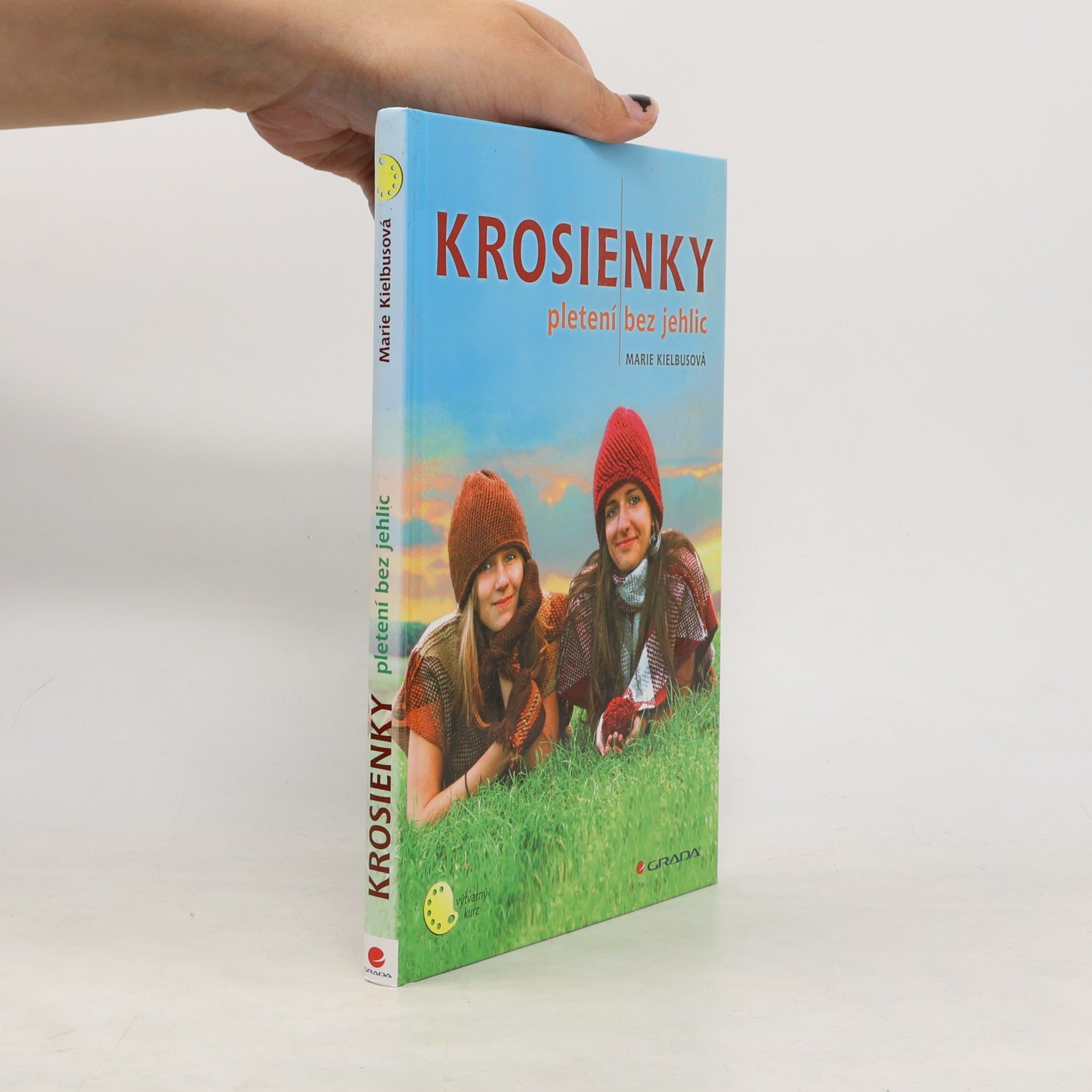 Krosienky - Pletení bez jehlic