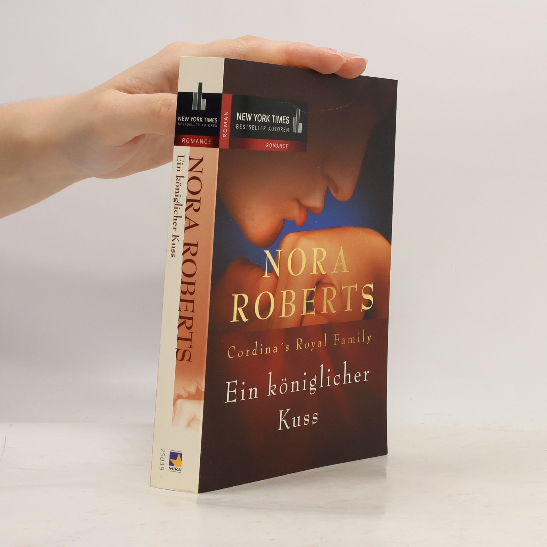 Nora Roberts Ein königlichen Kuss