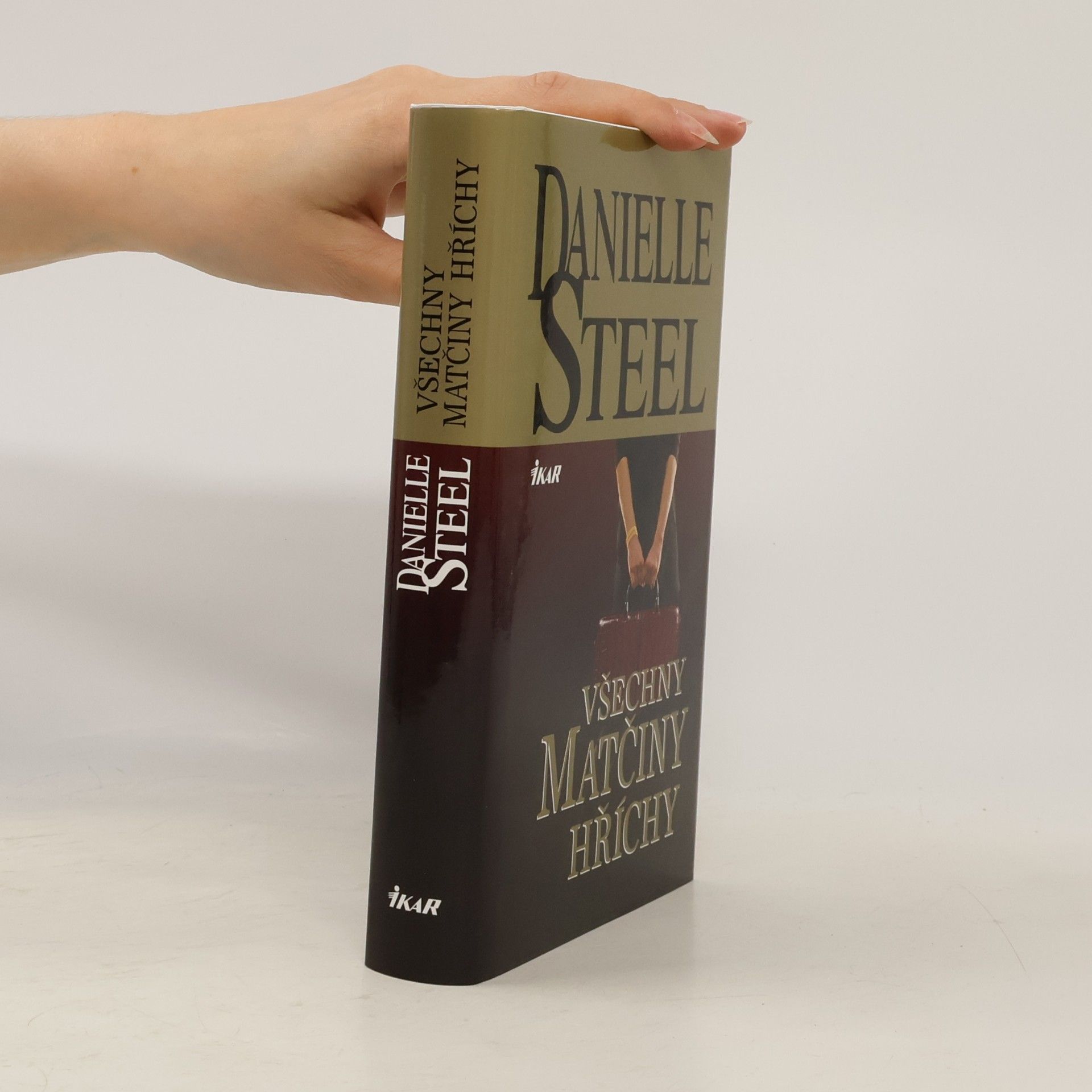 Danielle Steel Všechny matčiny hříchy