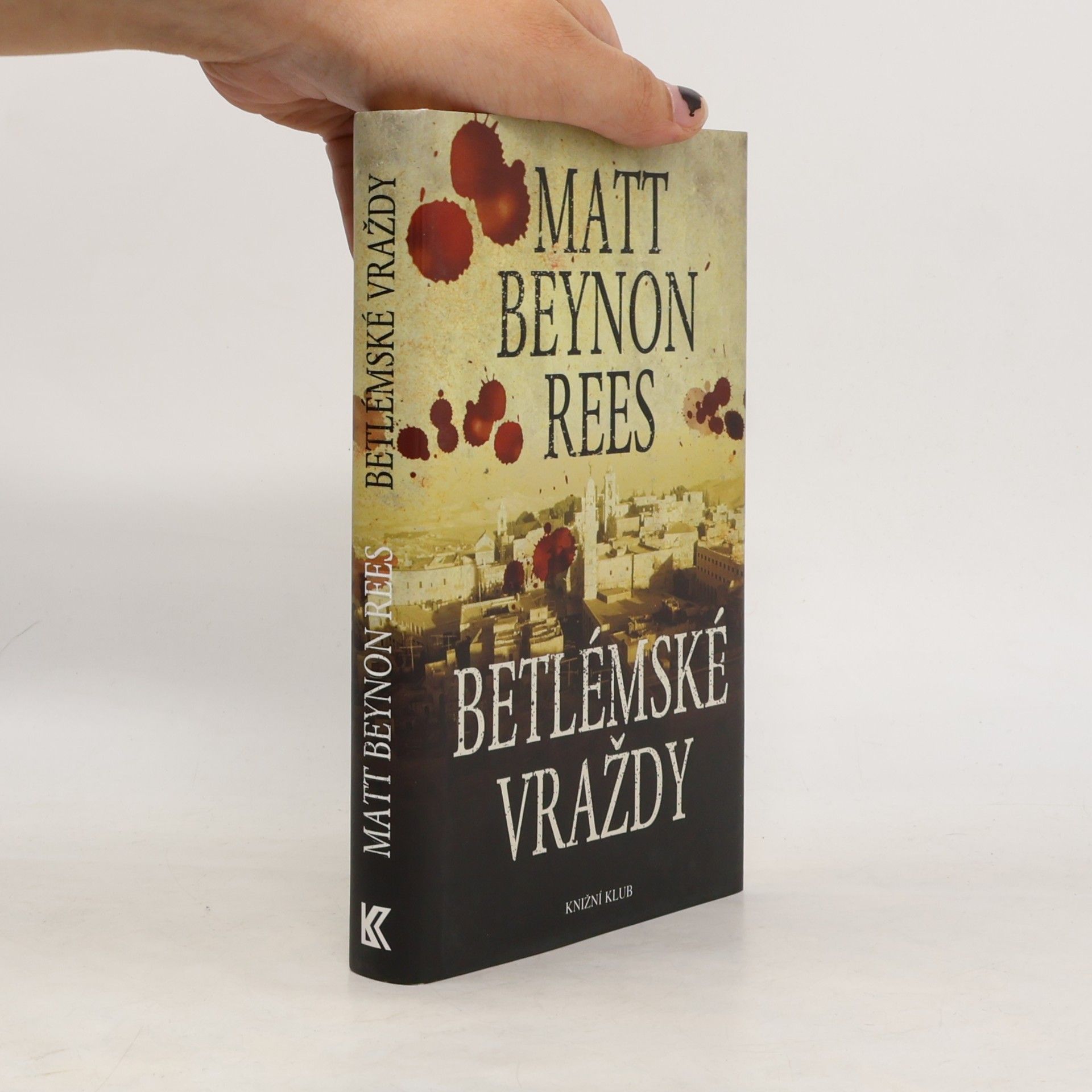 Matt Rees Betlémské vraždy