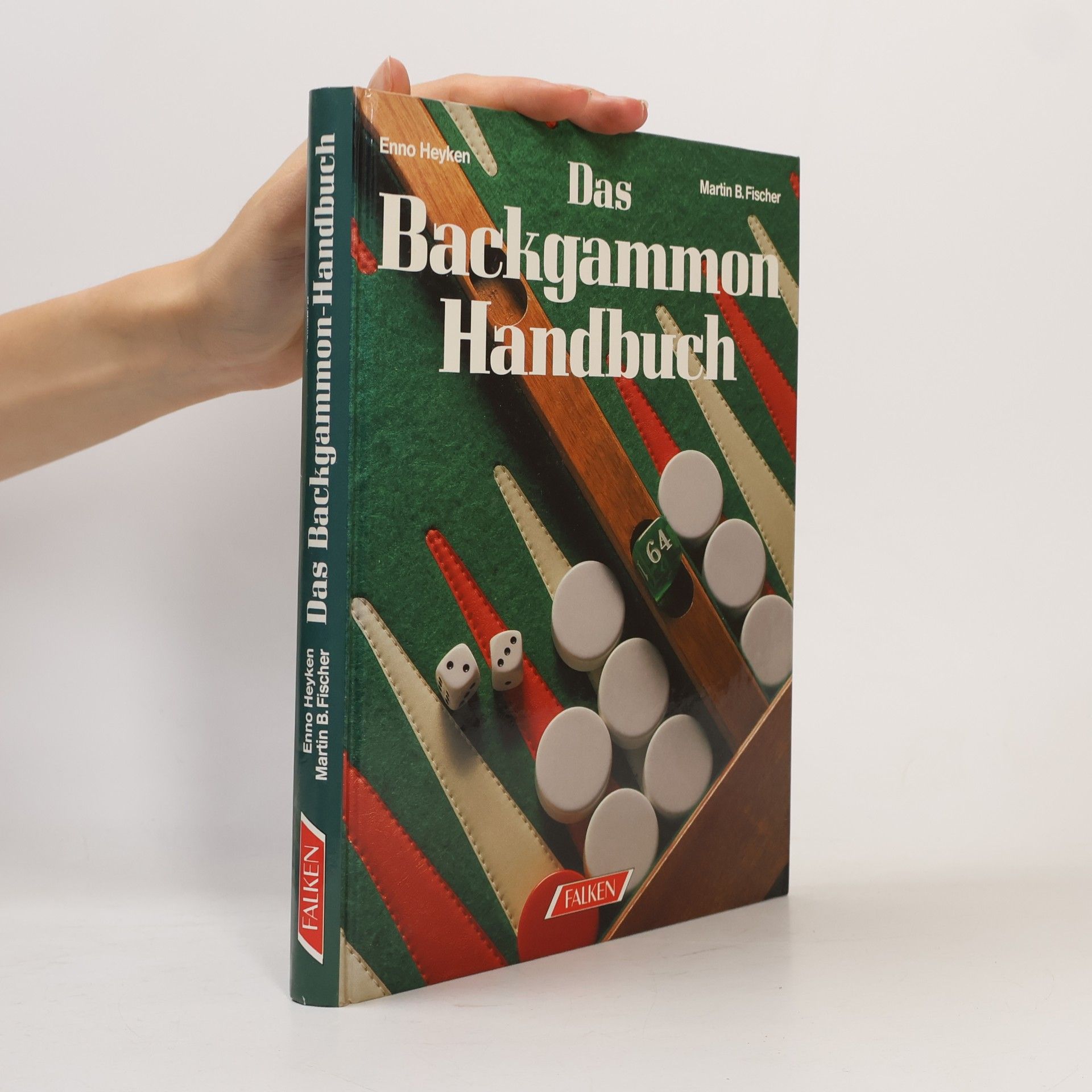 Enno Heyken Das Backgammon-Handbuch