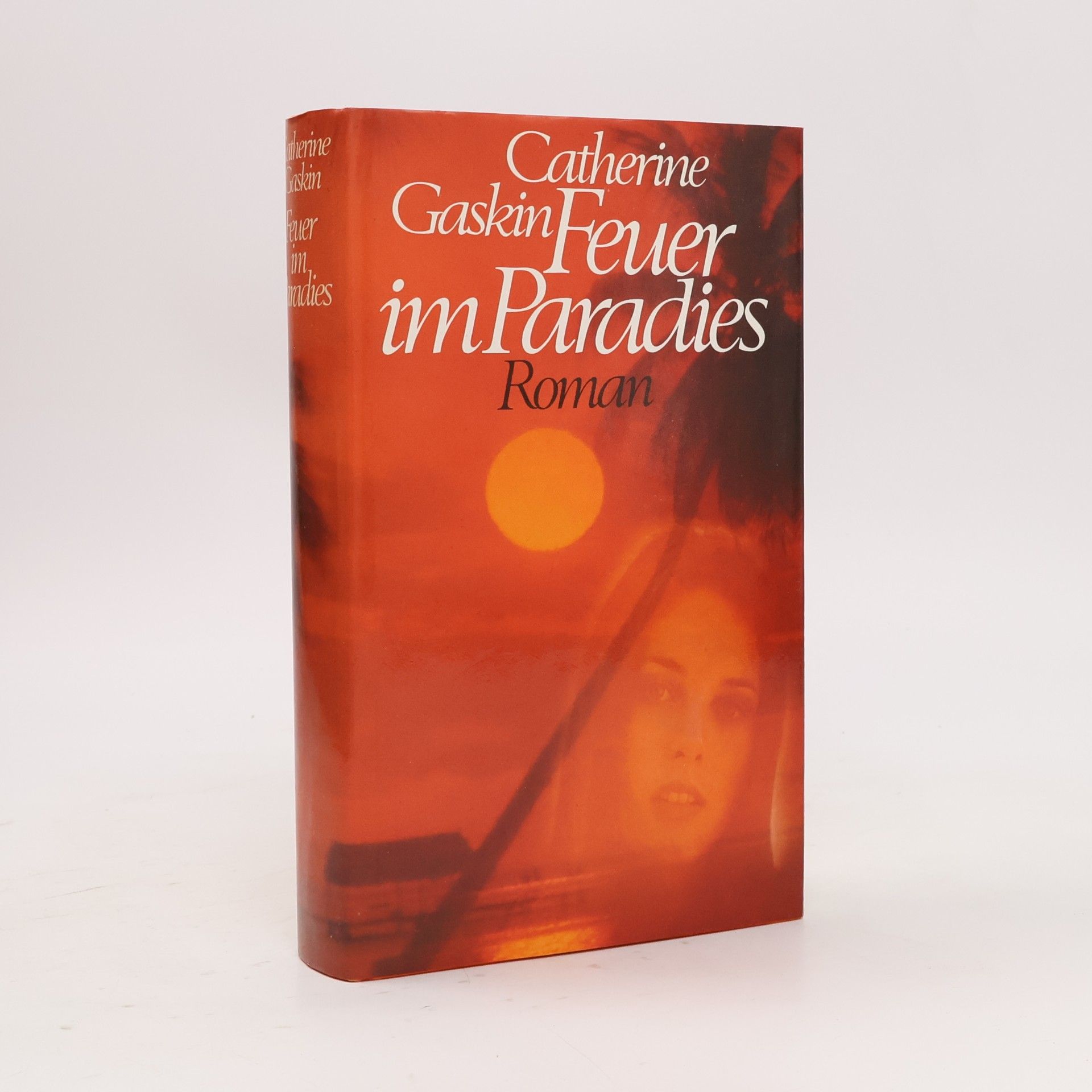 Catherine Gaskin Feuer im Paradies