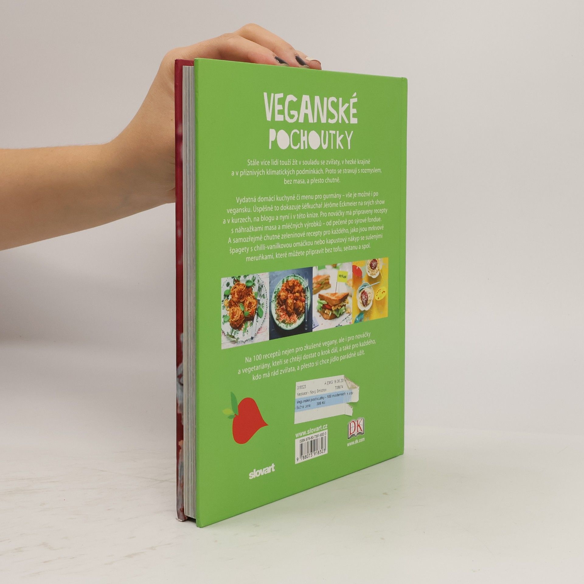 Jérôme Eckmeier Veganské pochoutky : 100 moderních a zdravých receptů