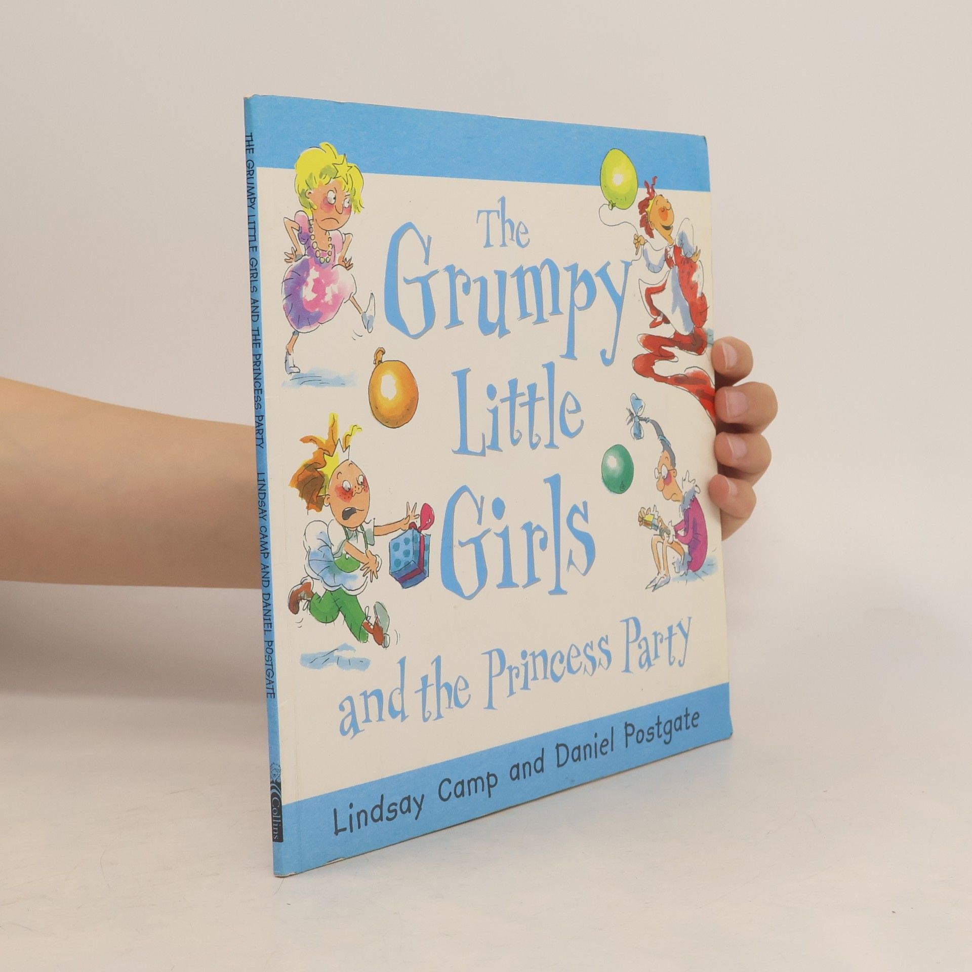 Lindsay Camp Grumpy Little Girls: Princess Party
