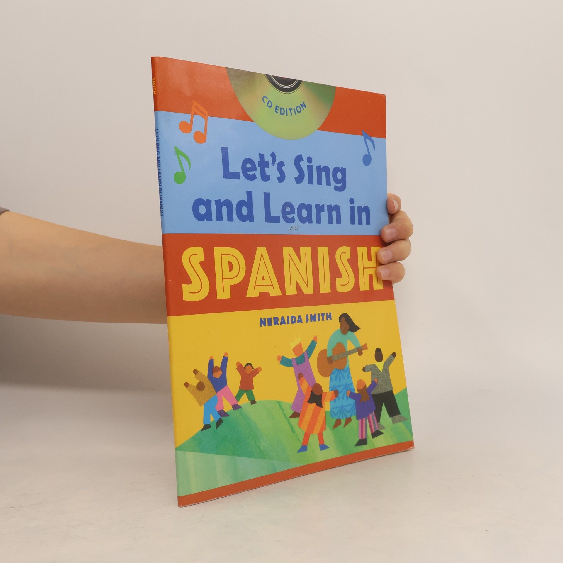Neraida Smith Let's Sing and Learn in Spanish, Book and CD Edition