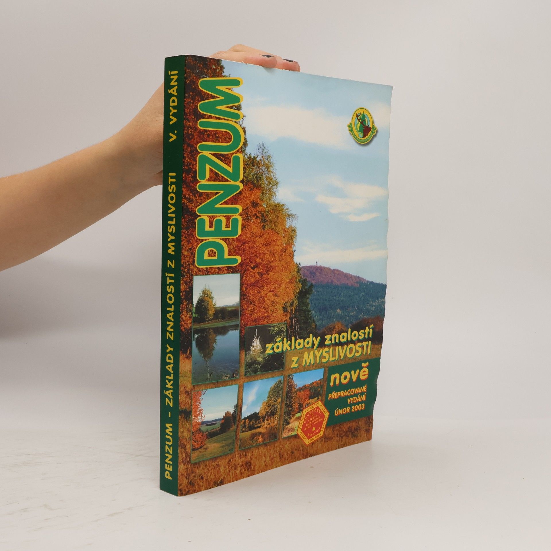 Collectif d'auteurs Penzum: základy znalostí z myslivosti