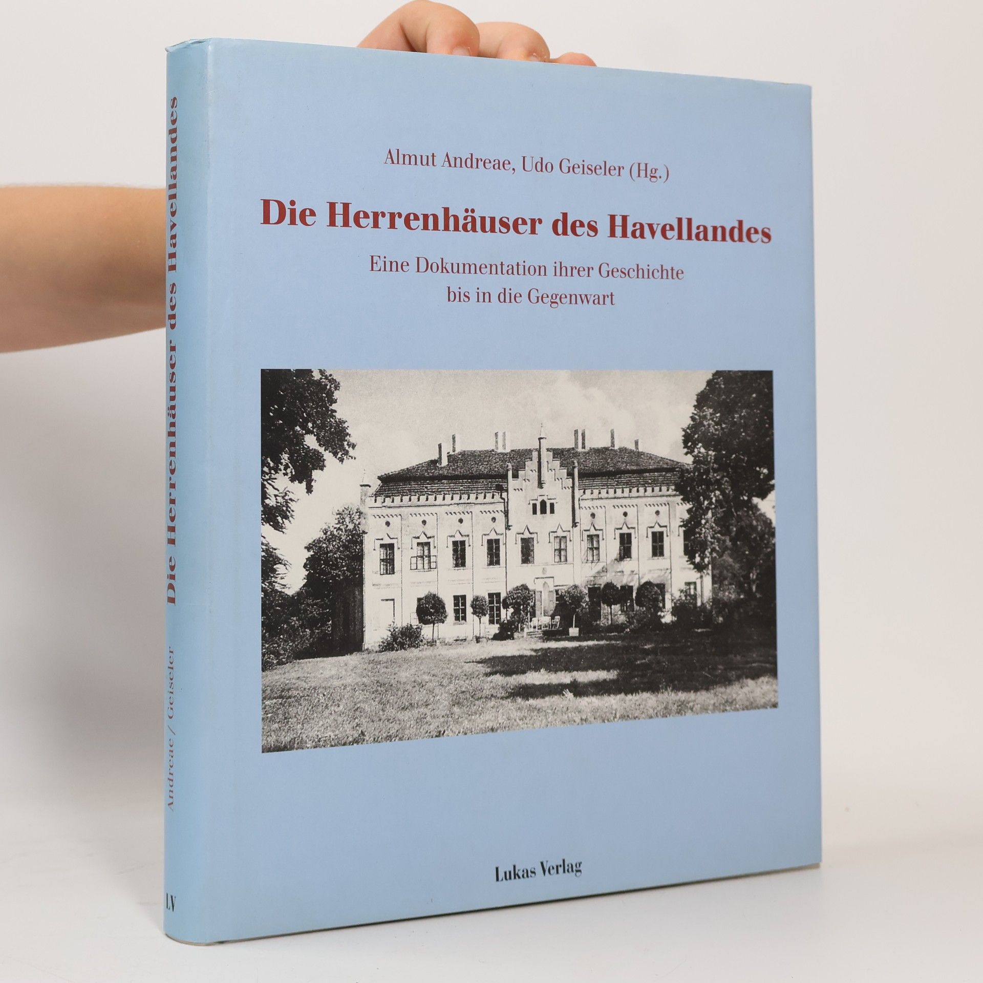 Almut Andreae Die Herrenhäuser des Havellandes