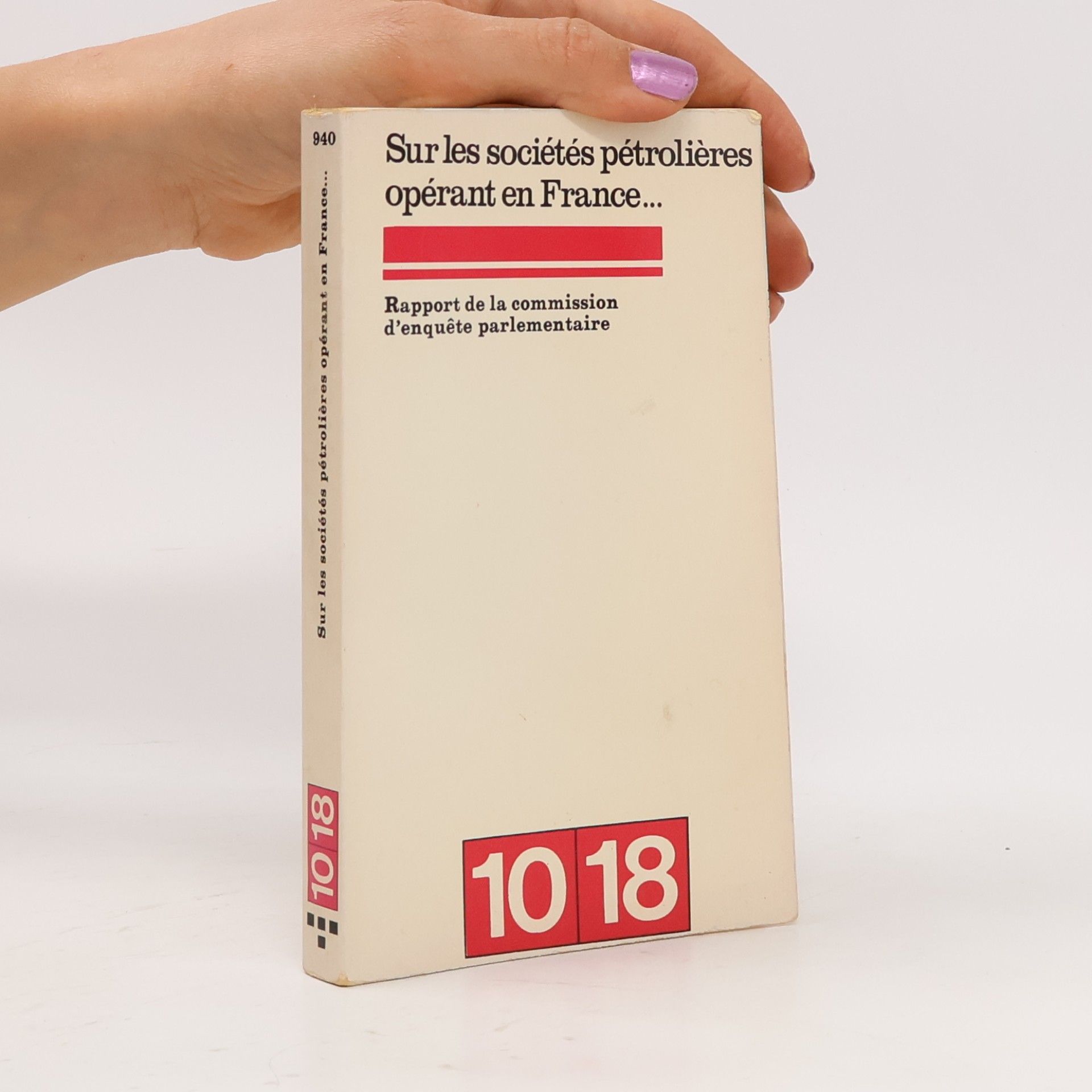 Sur les sociétés pétrolières opérant en France...