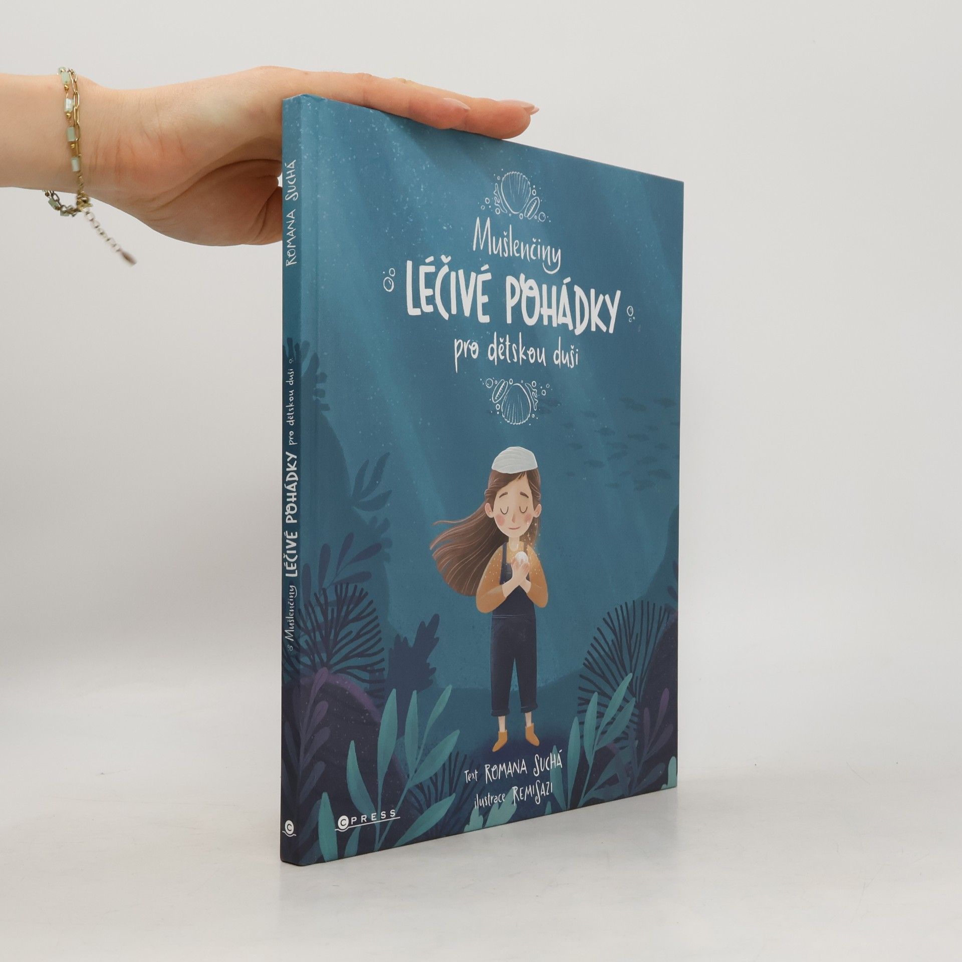 Remi Pavlovská Mušlenčiny léčivé pohádky pro dětskou duši