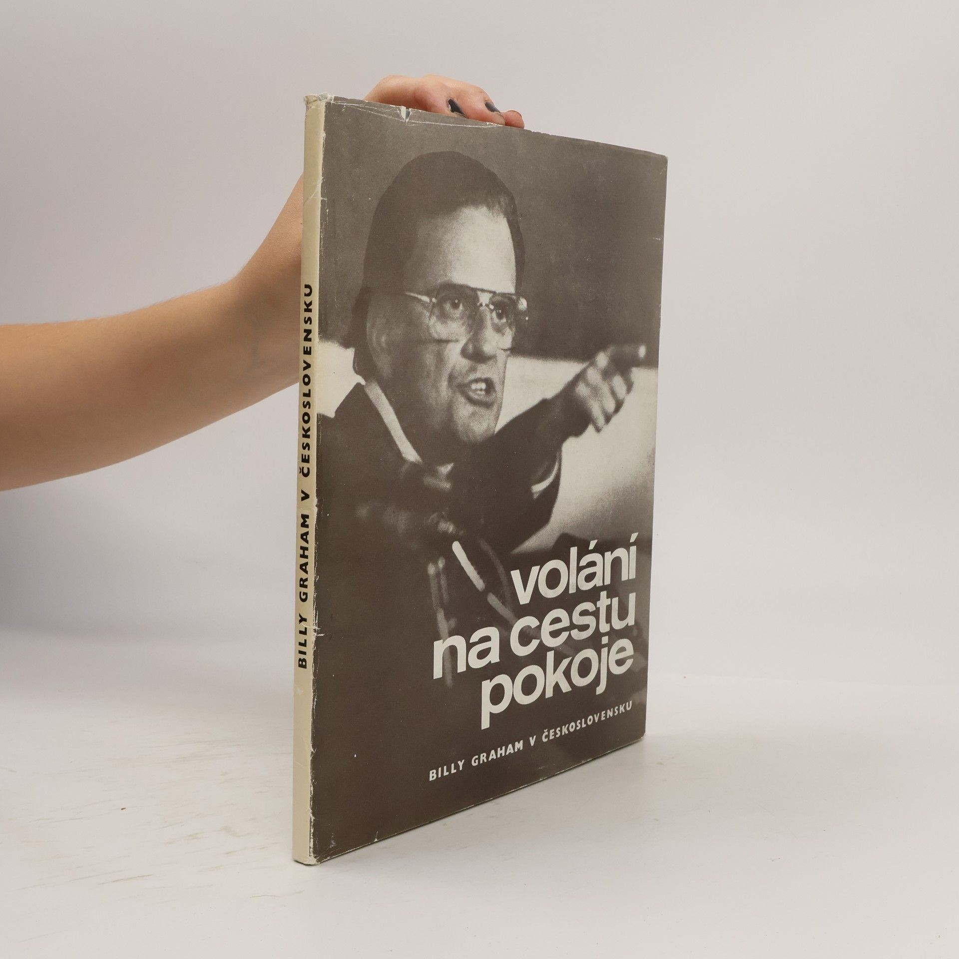 Billy Graham Volání na cestu pokoje. Billy Graham v Československu