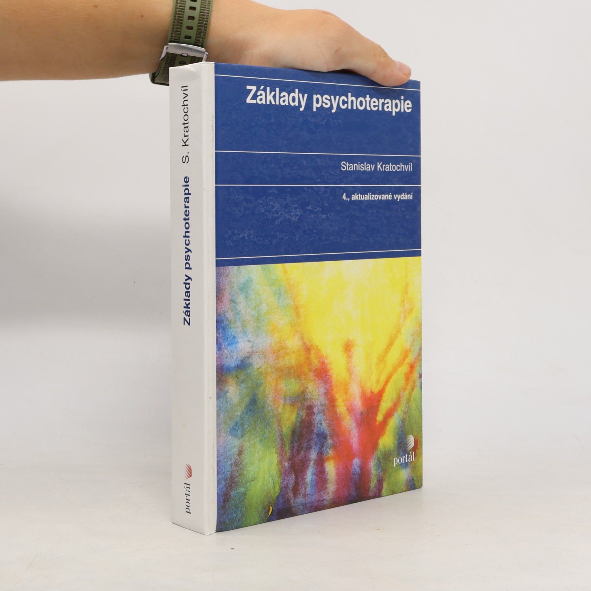 Stanislav Kratochvíl Základy psychoterapie