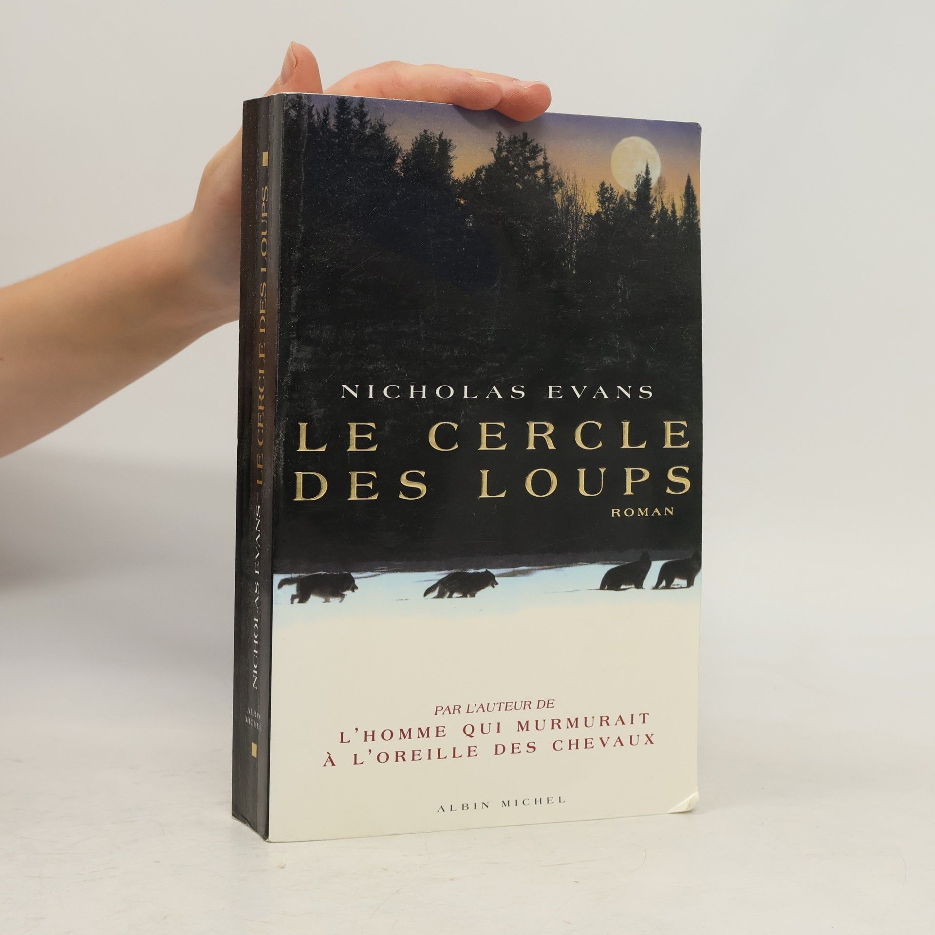 Nicholas Evans Le cercle des loups