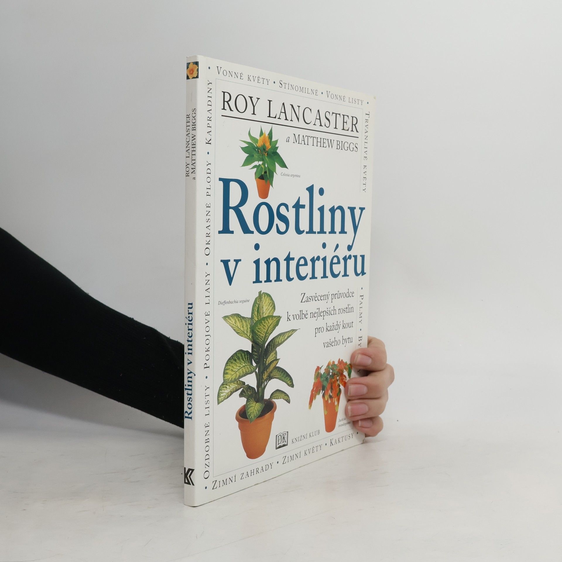 Matthew Biggs Rostliny v interiéru