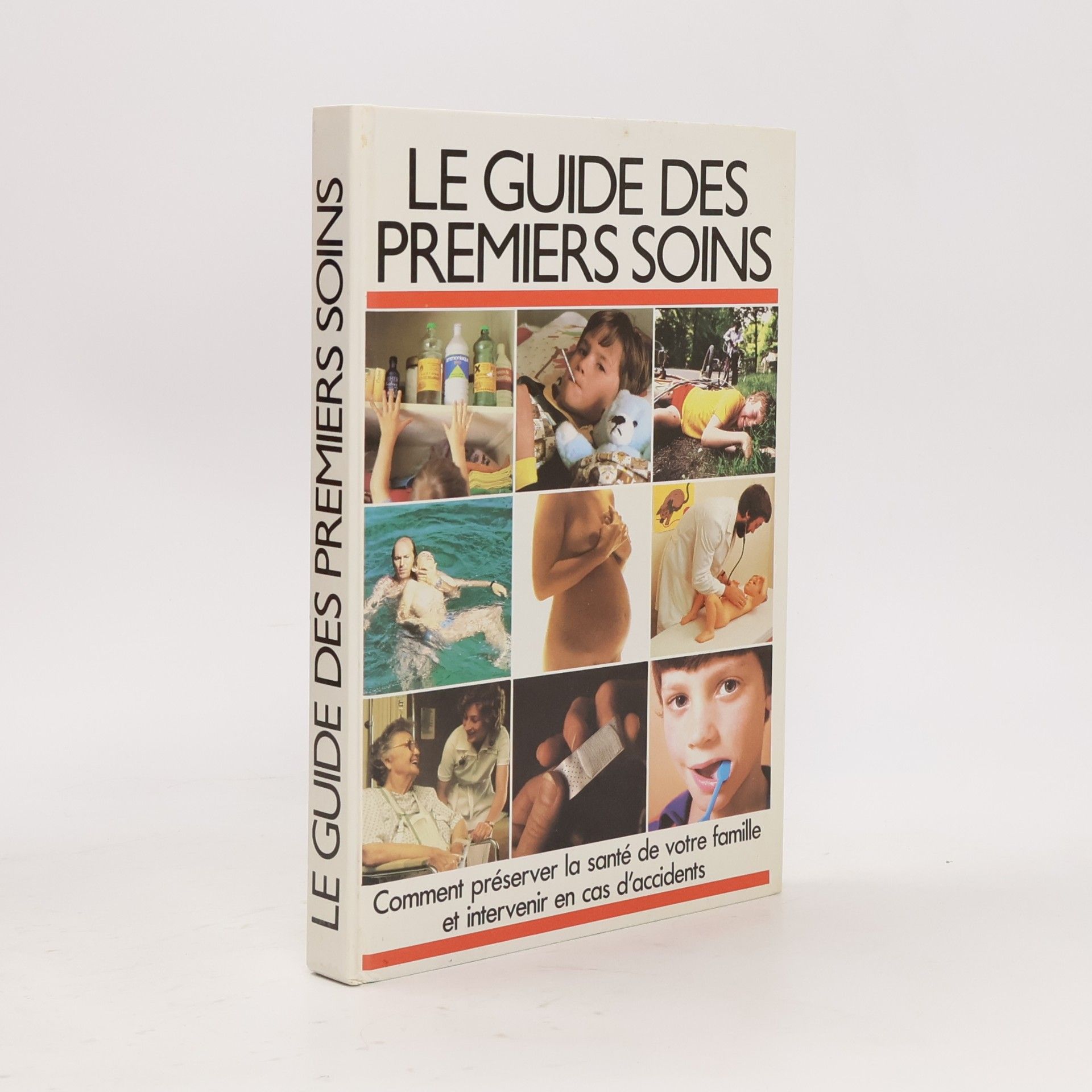 Le guide des premiers soins
