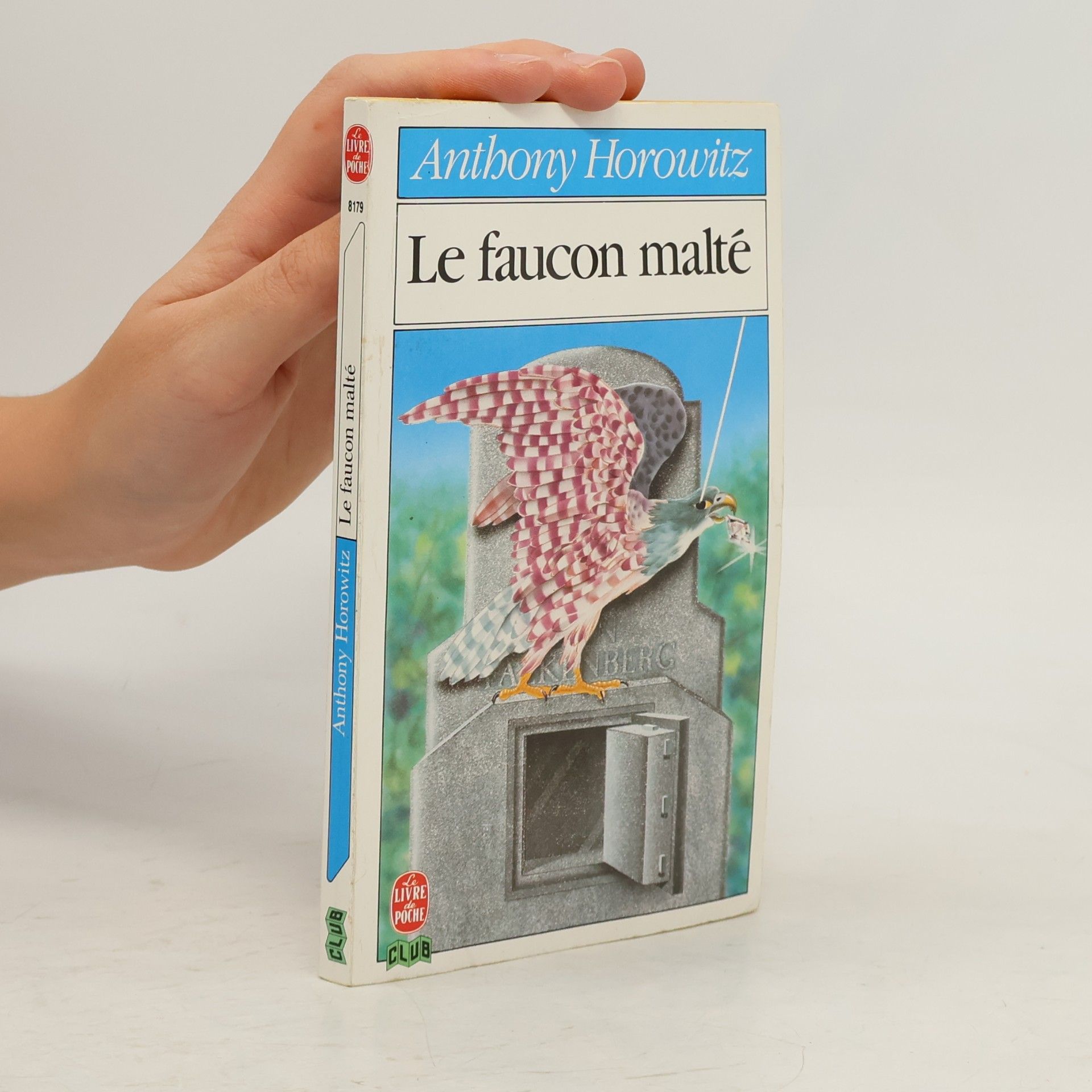 Anthony Horowitz Le Livre de Poche Club: Le Faucon malté