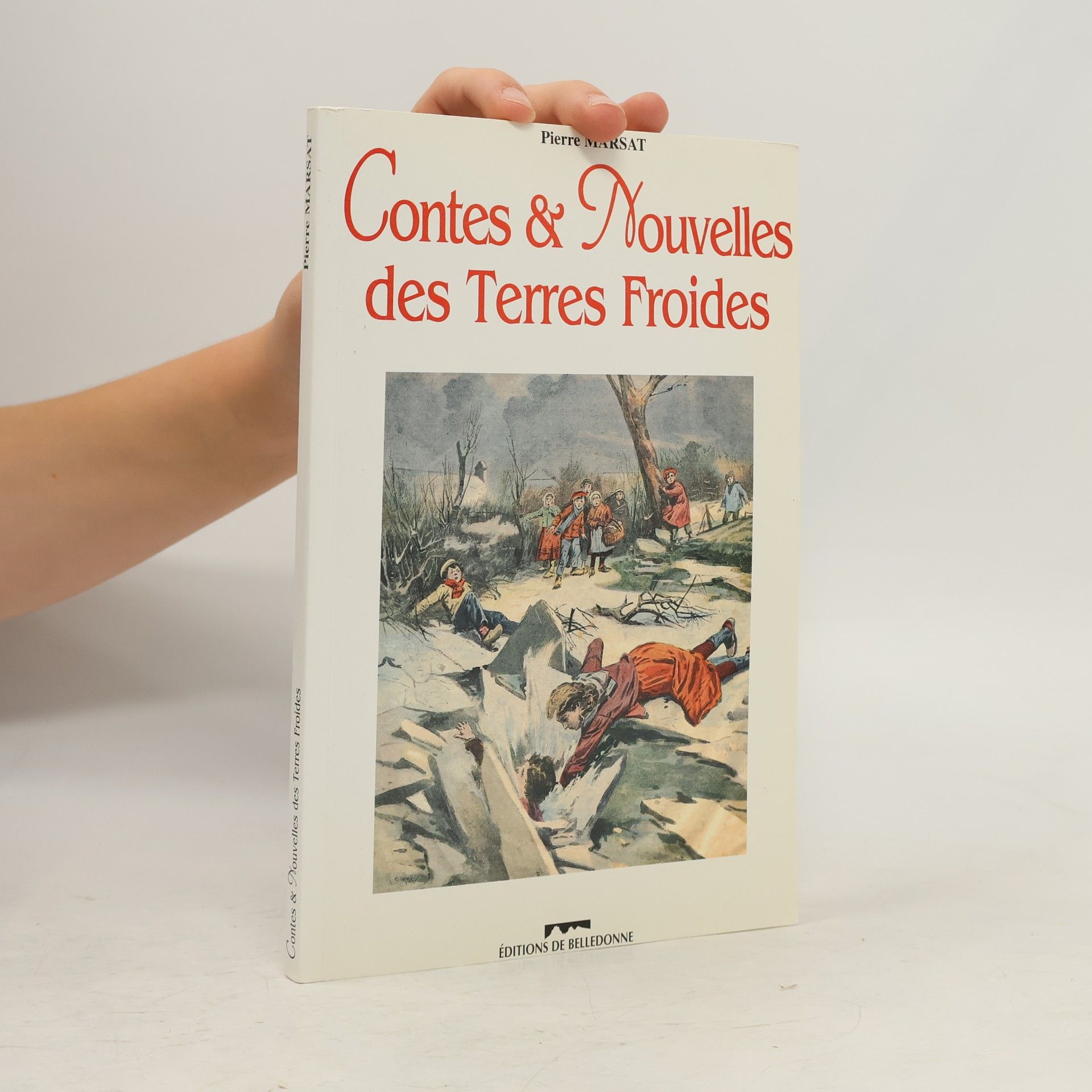 Pierre Marsat Contes et nouvelles des Terres Froides