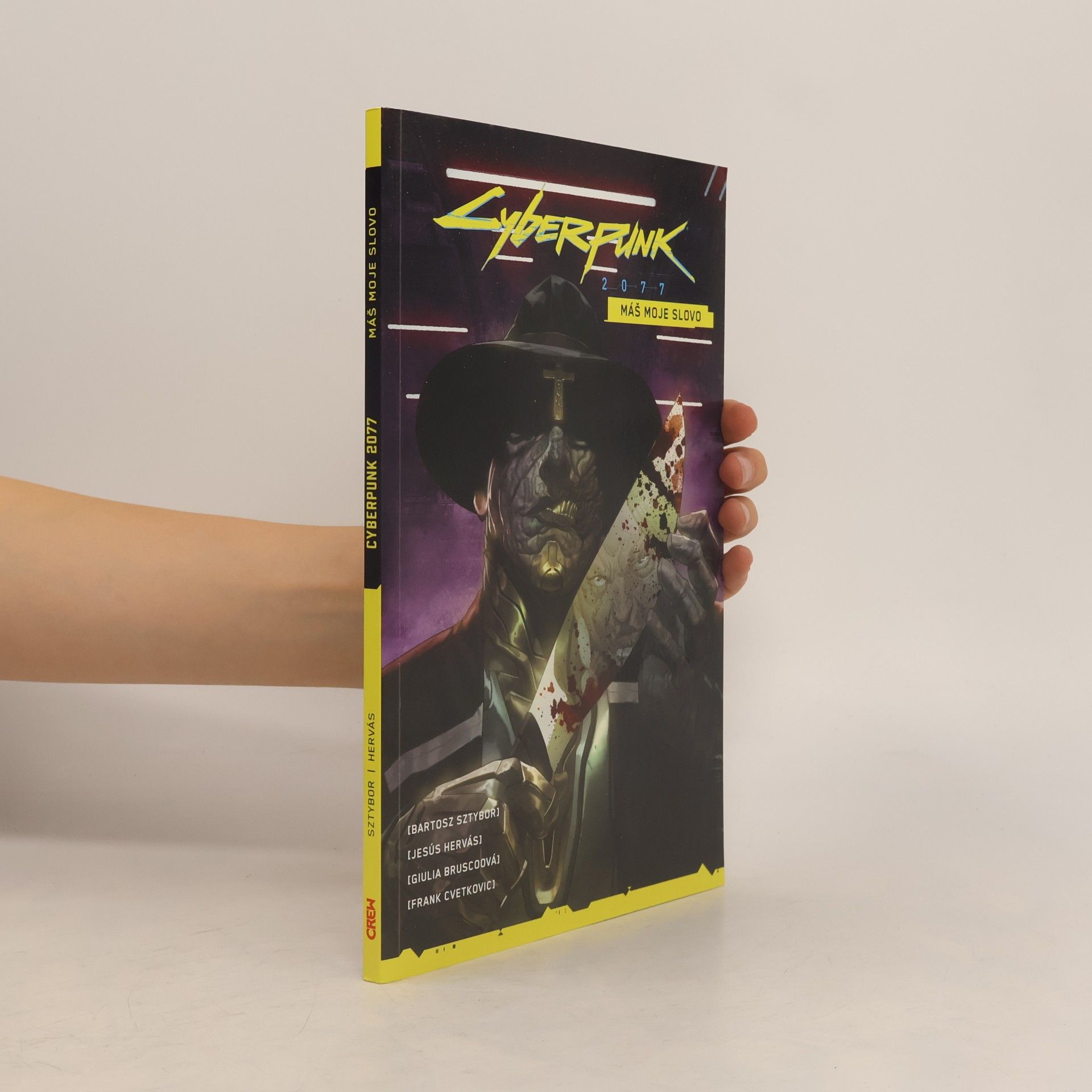 Jesús Hervás Millán Cyberpunk 2077. Máš moje slovo