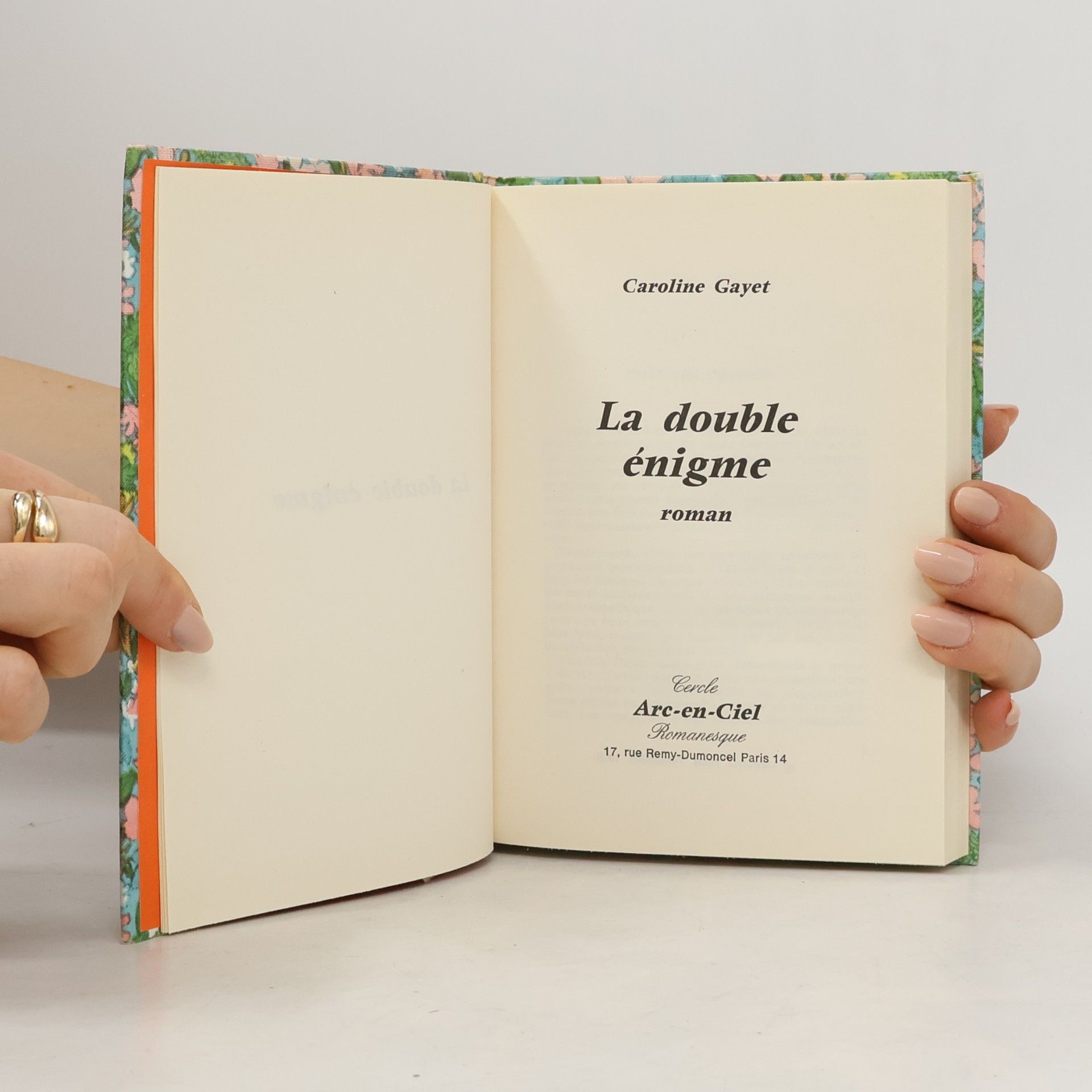 Caroline Gayet La double énigme