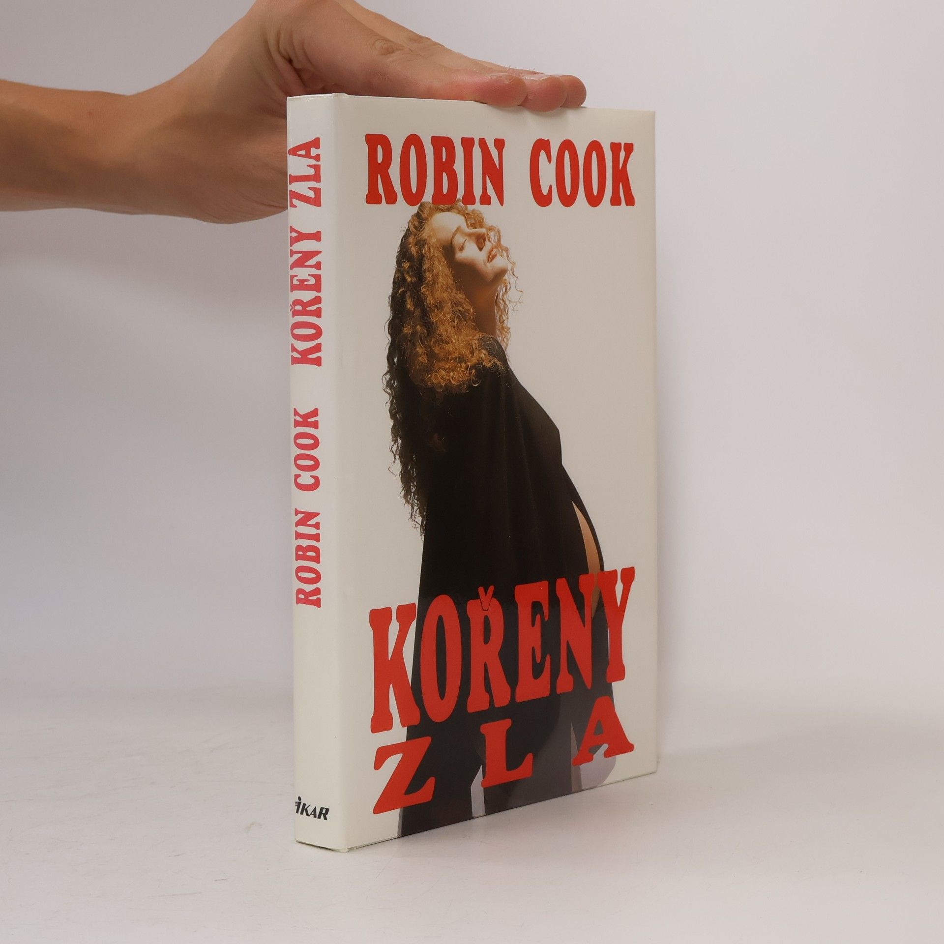Robin Cook Kořeny zla