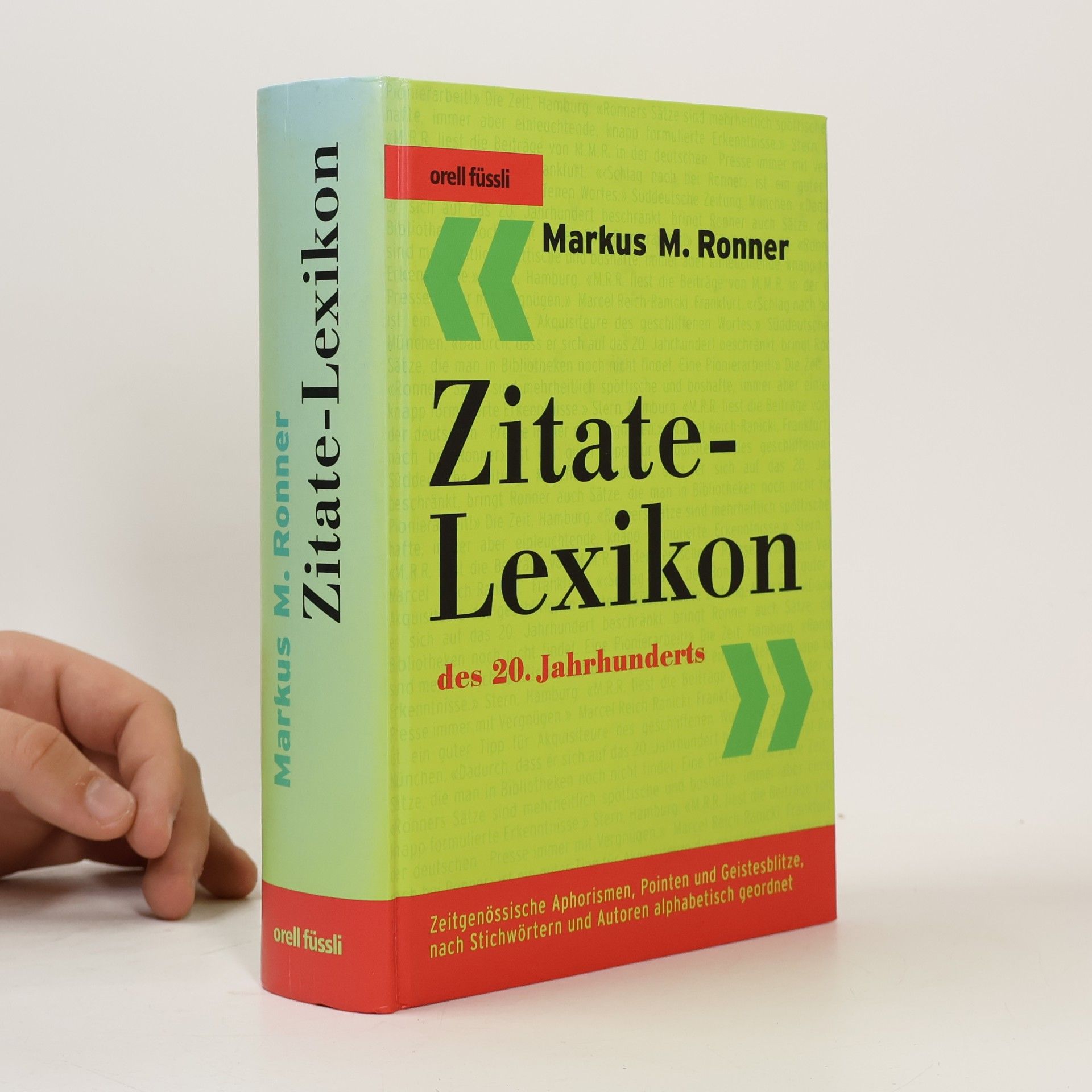 Markus M. Ronner Zitate-Lexikon des 20. Jahrhunderts