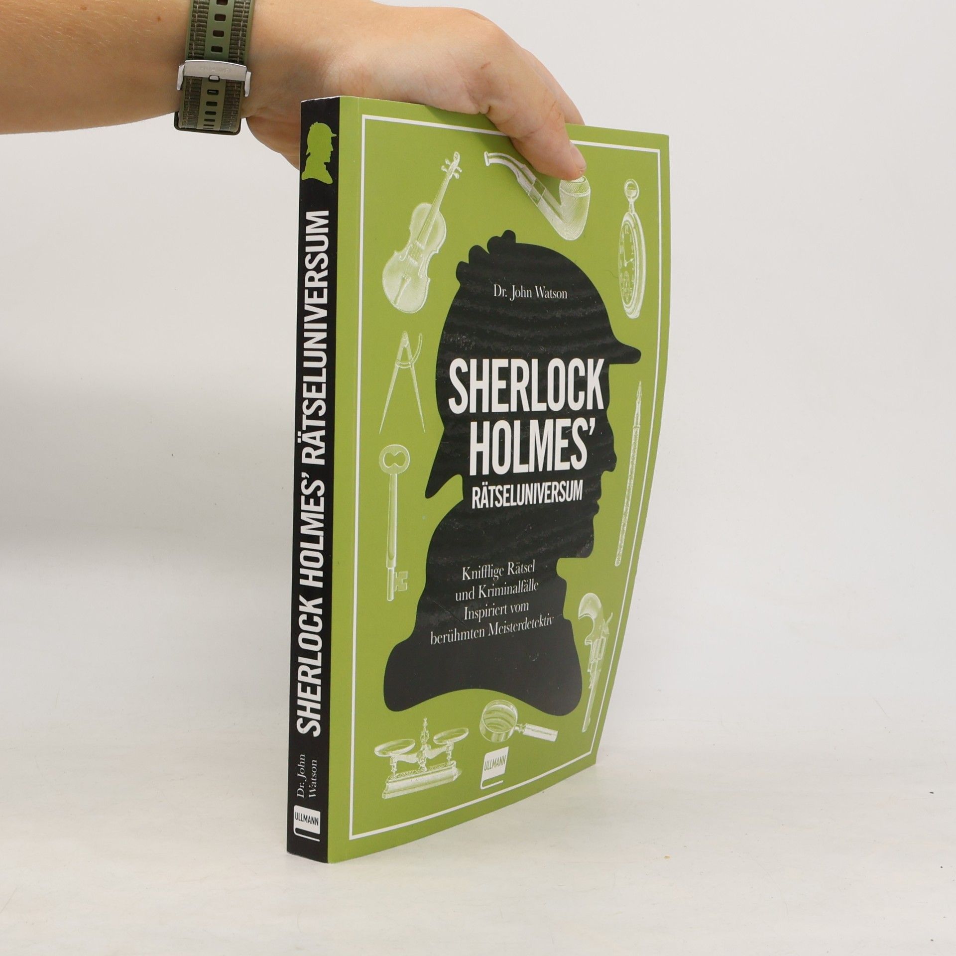 John H. Watson Sherlock Holmes' Rätseluniversum