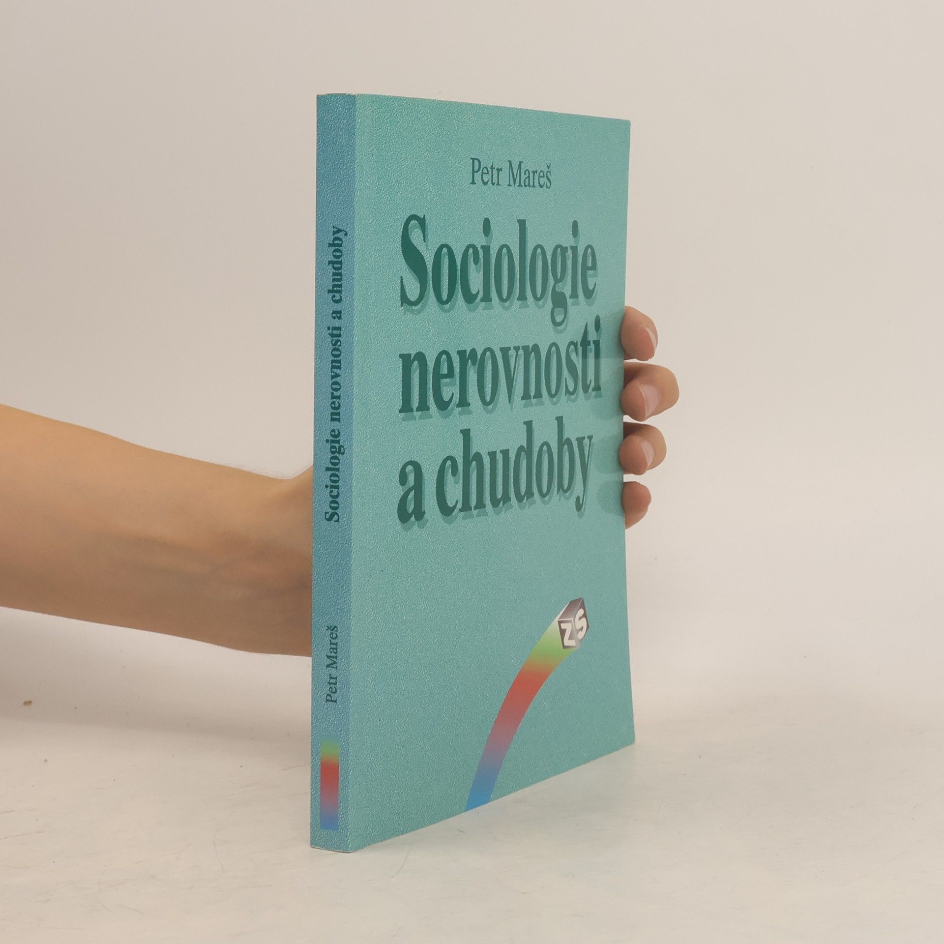 Petr Mareš Sociologie nerovnosti a chudoby