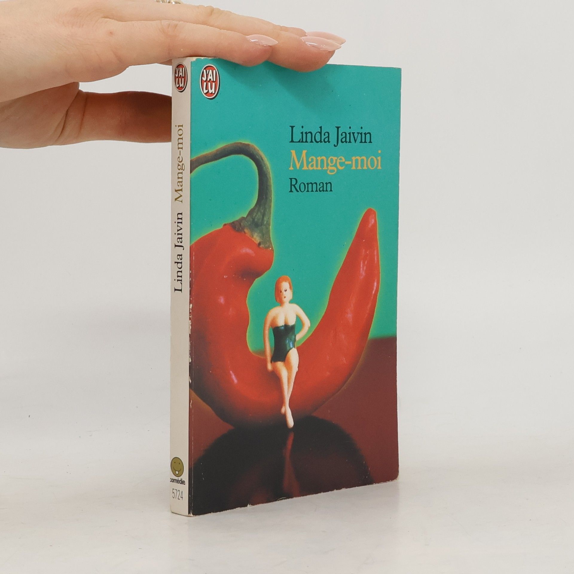 Linda Jaivin Mange-moi