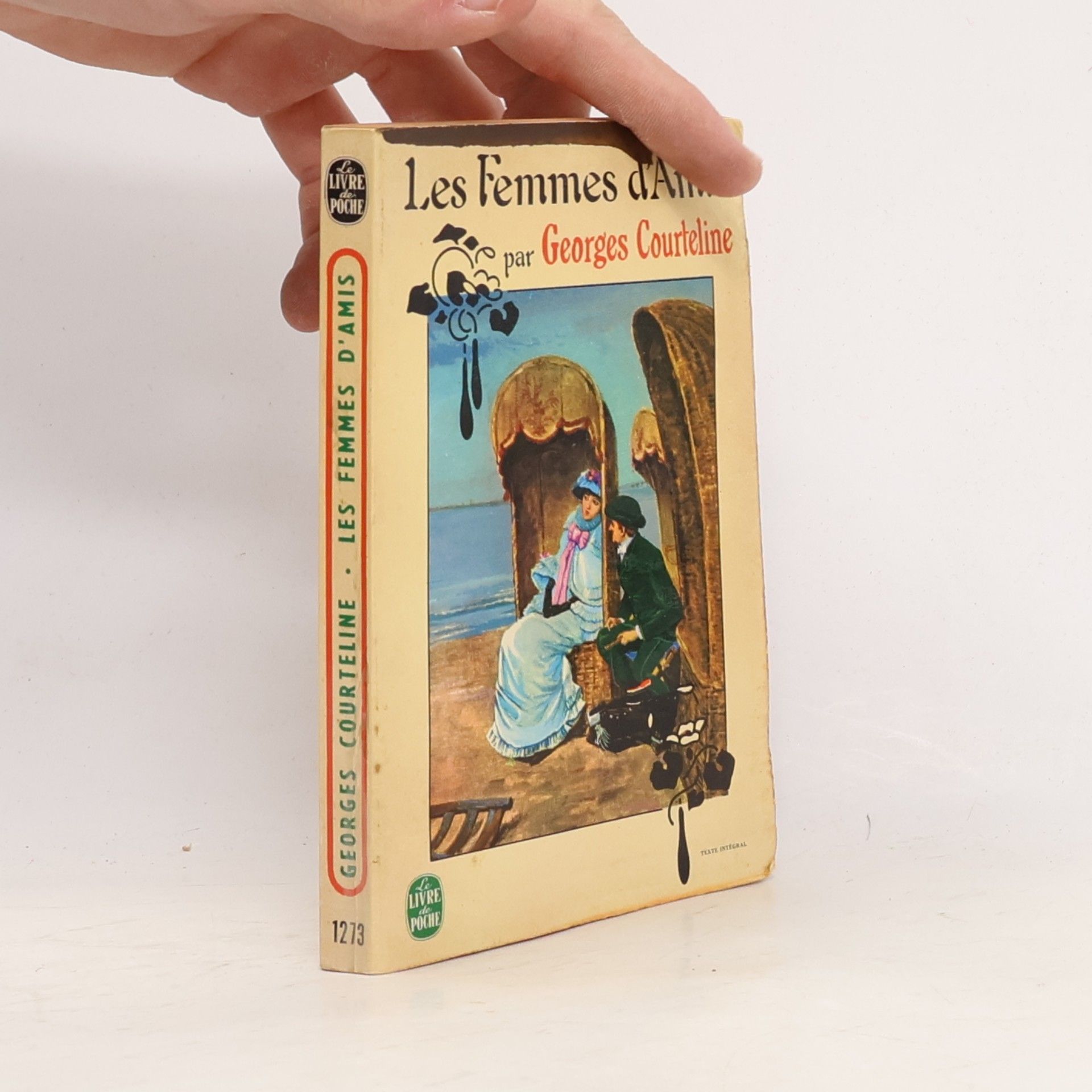 Courteline Georges Les Femmes d'Amis