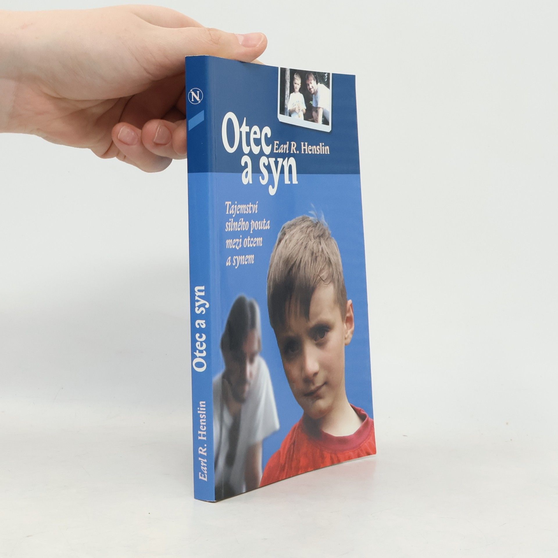 Earl R. Henslin Otec a syn