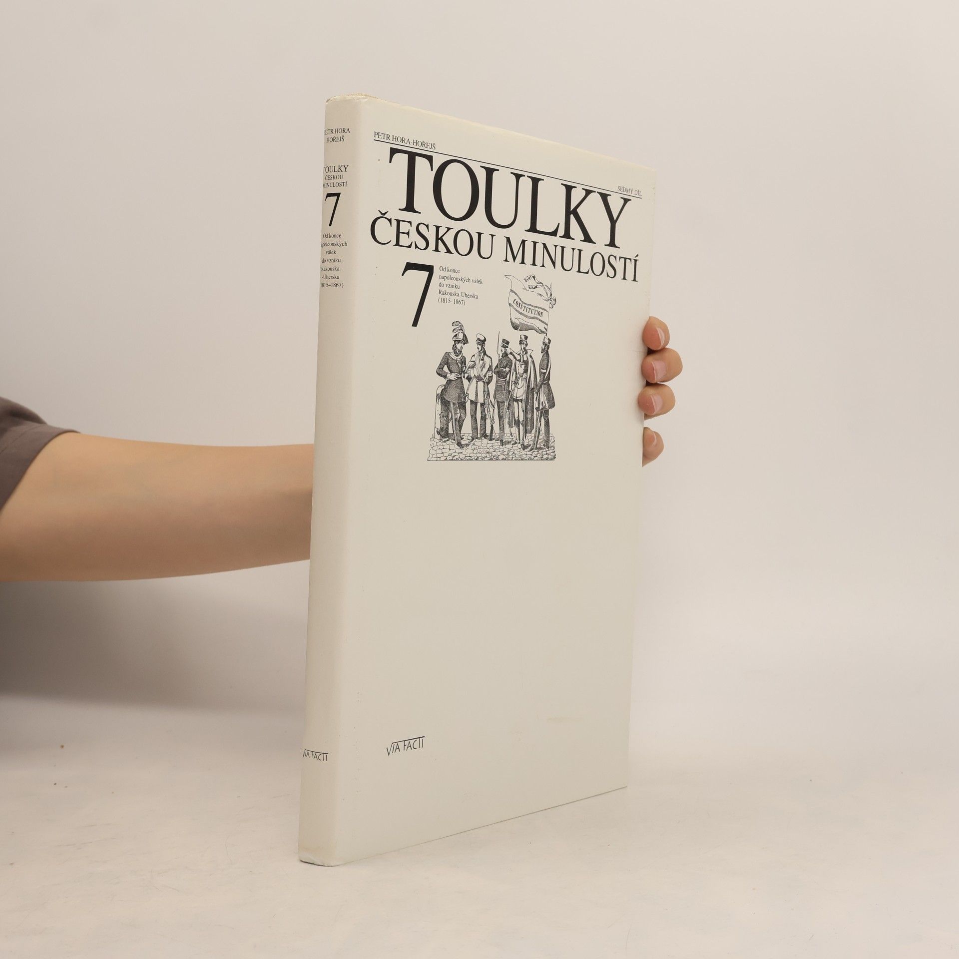 Petr Hořejš Toulky českou minulostí 7