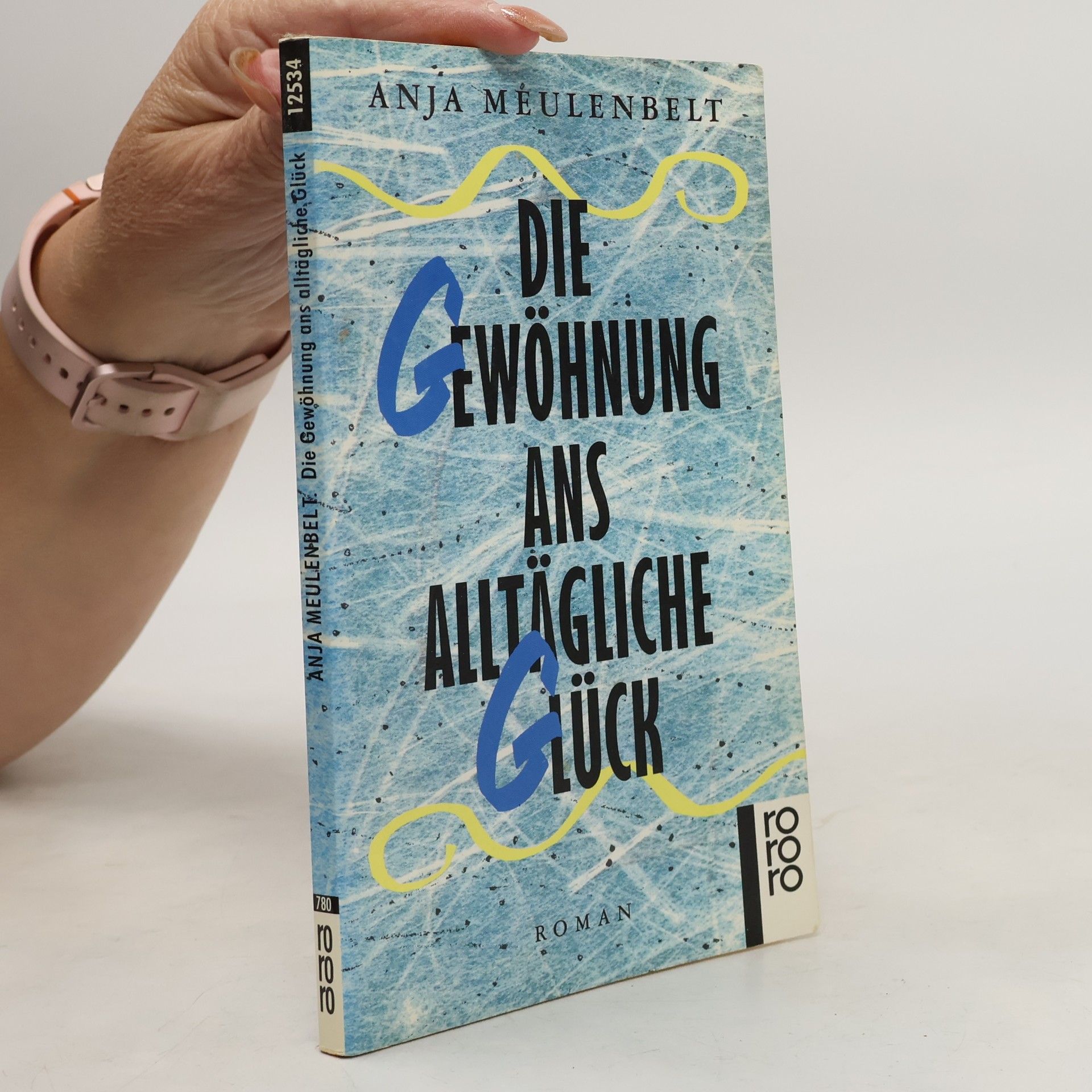 Die Gewöhung ans alltägliche Glück