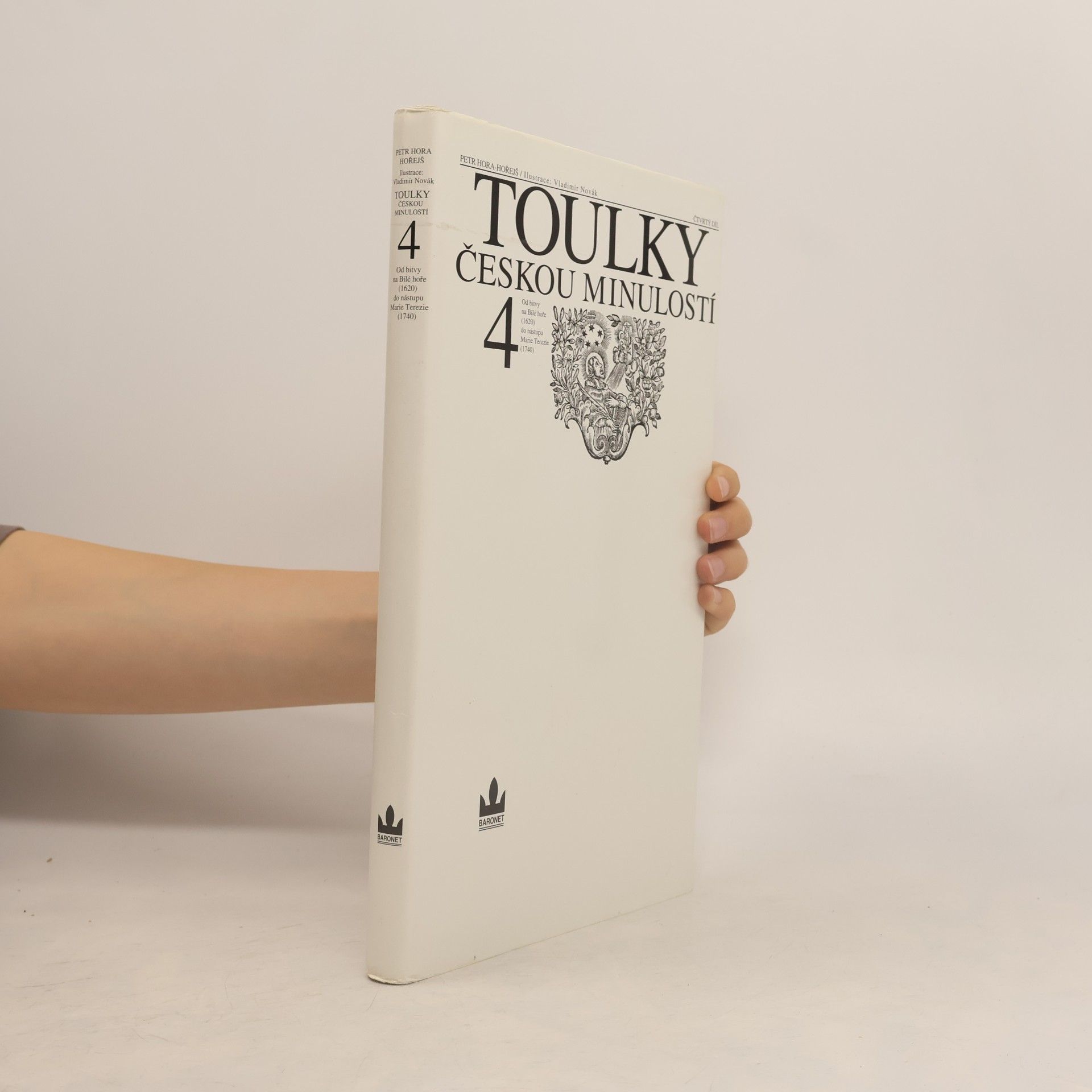 Petr Hořejš Toulky českou minulostí 4